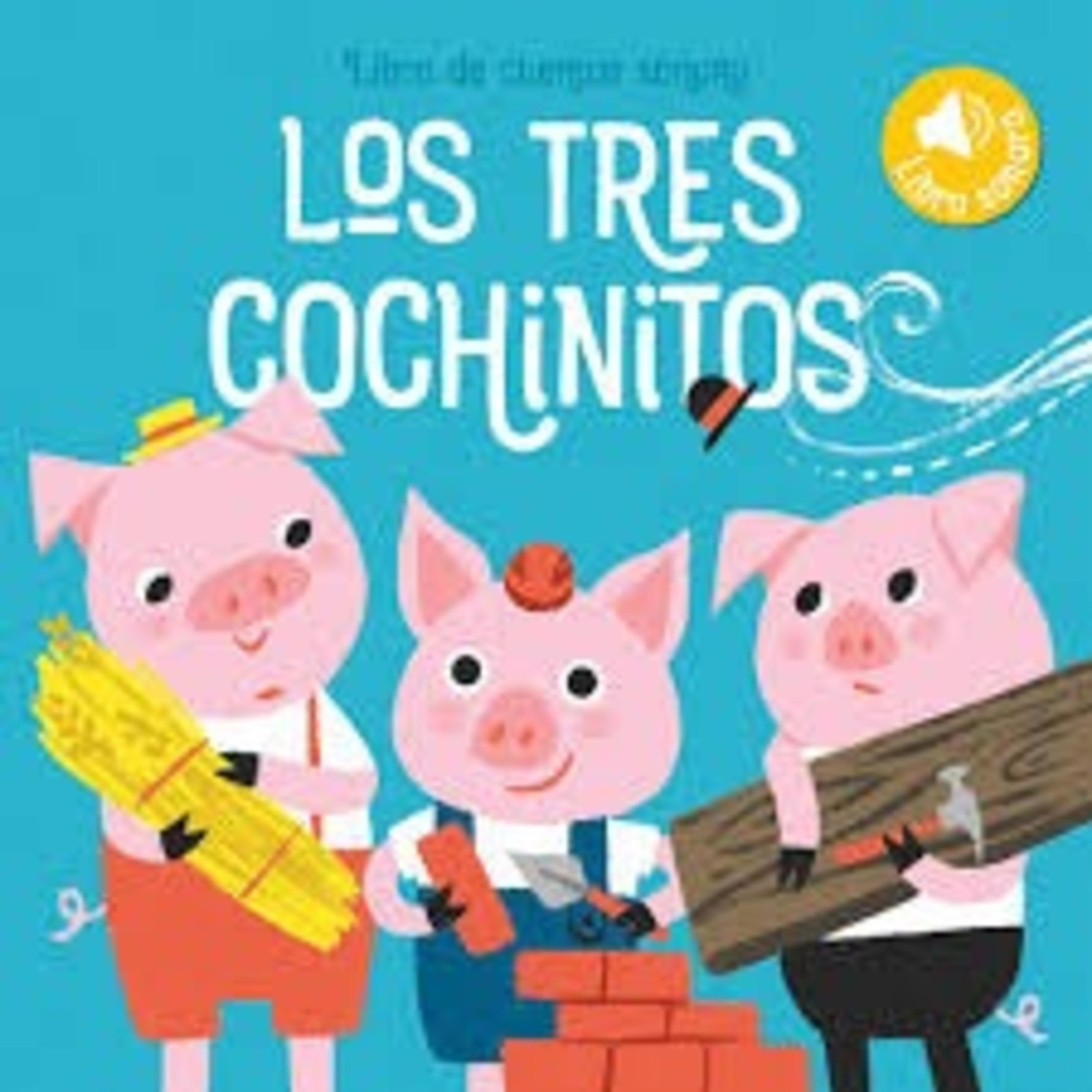 Los tres cochinitos 