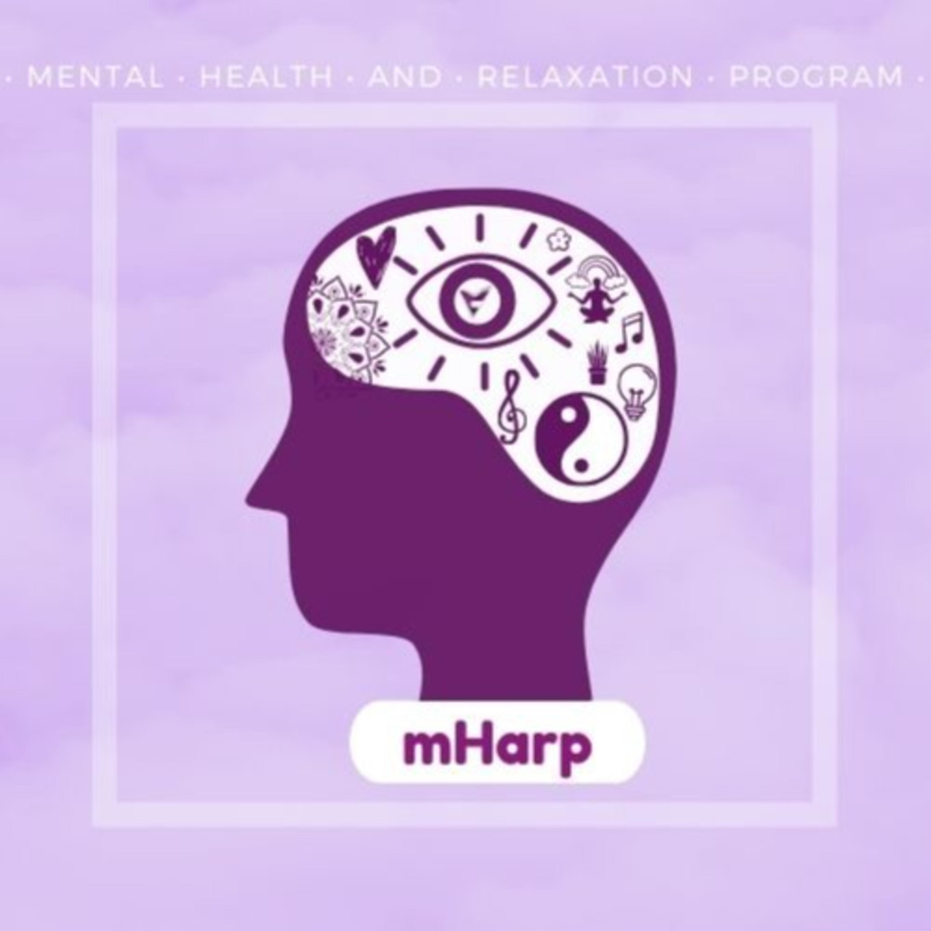 mHarp [Mental Health and Relaxation Program]