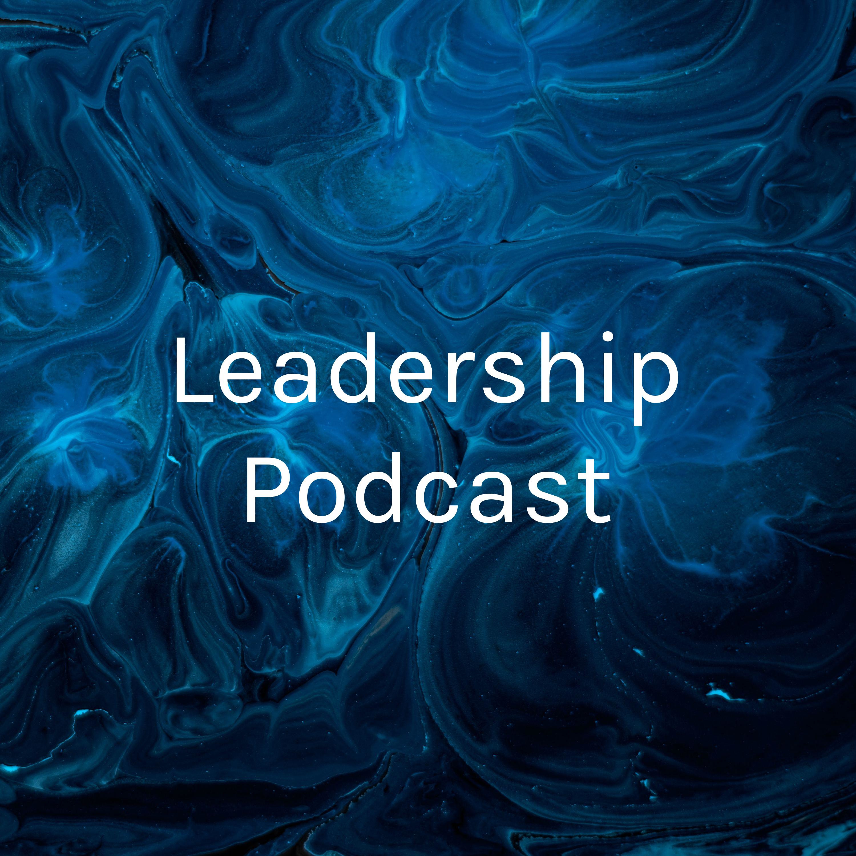 Leadership Podcast - Kevin Myers - KNR430