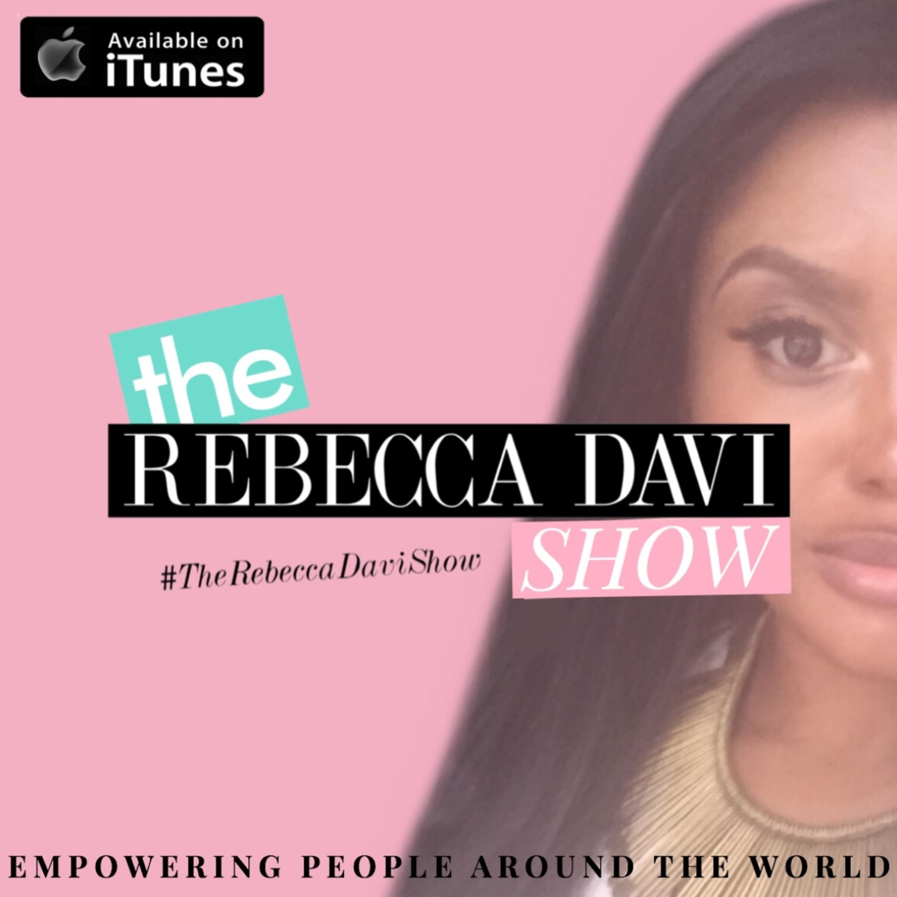 The Rebecca Davi Show