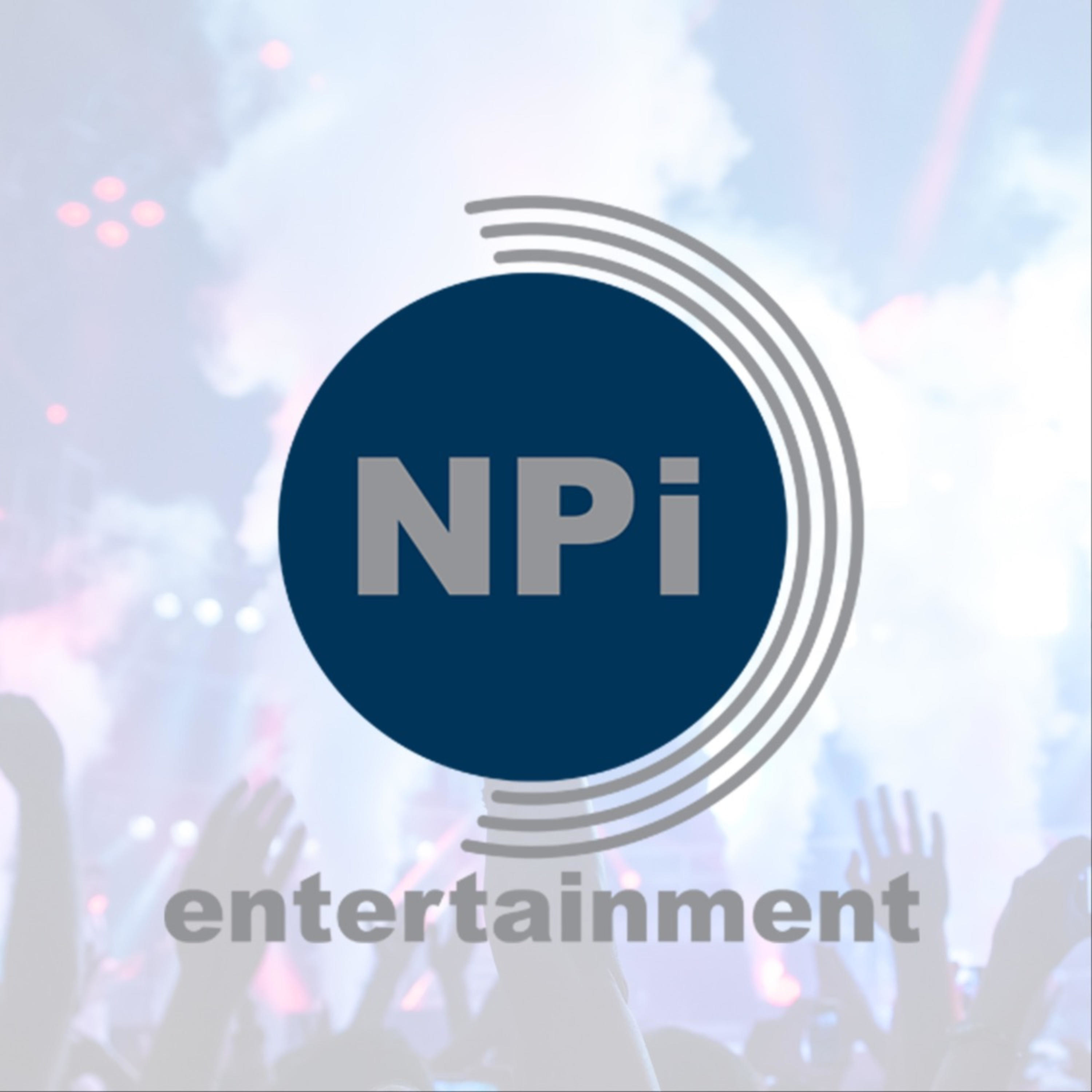 The NPi Entertainment Podcast