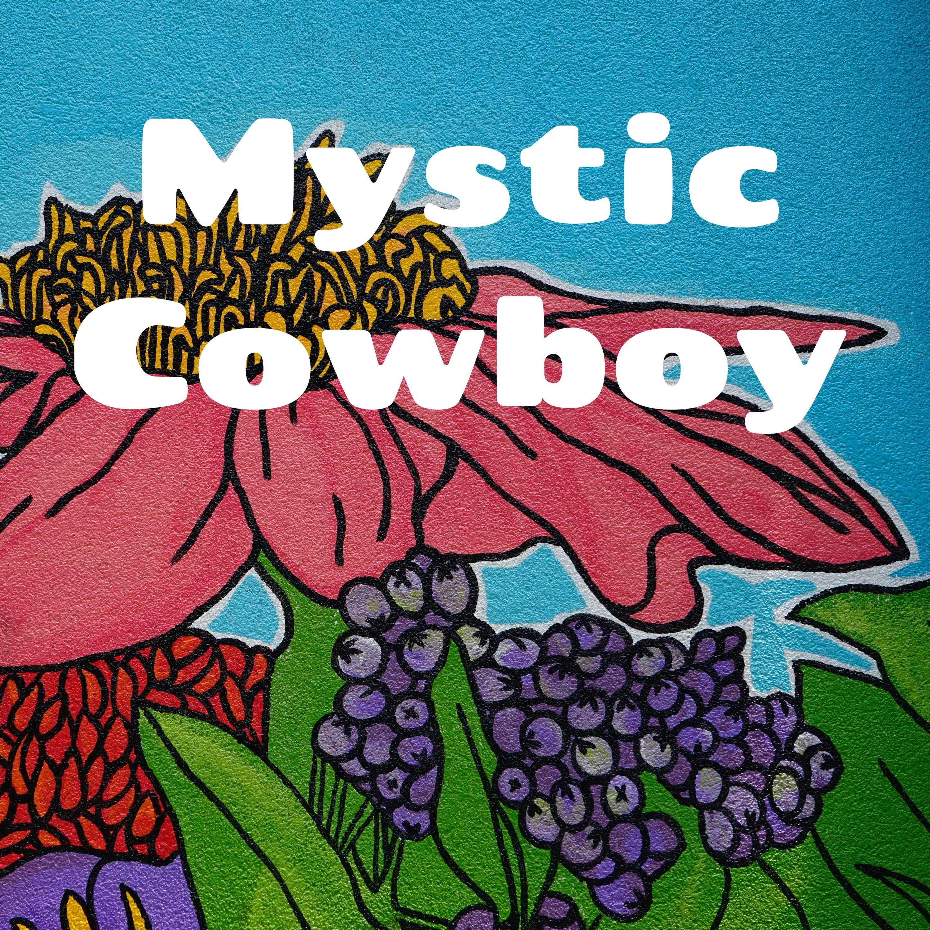 Mystic Cowboy