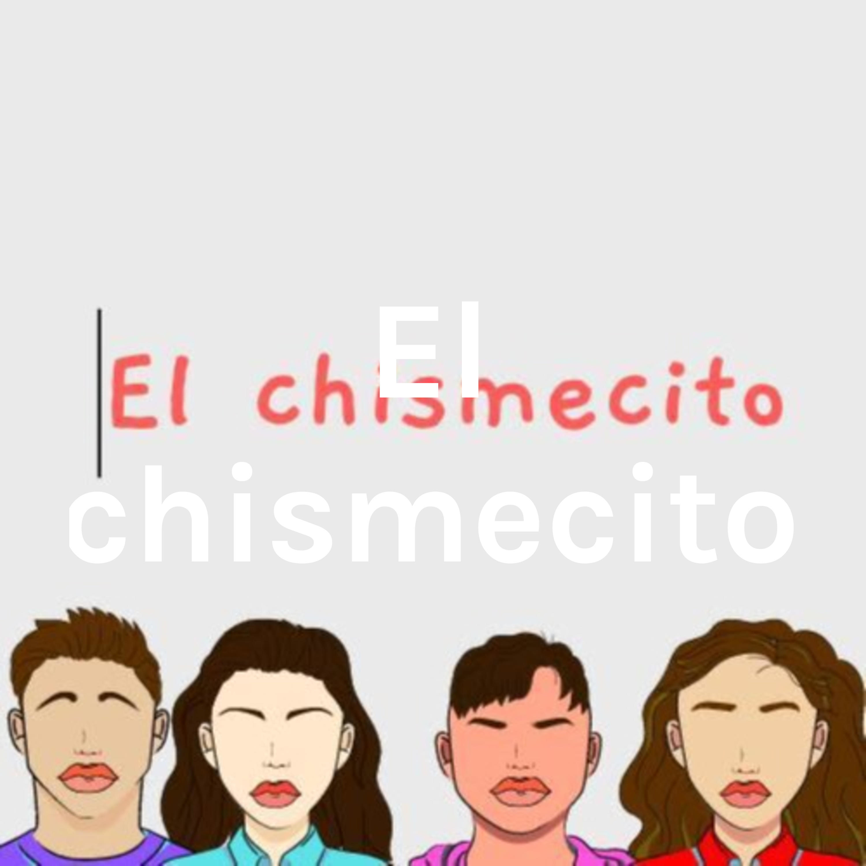 El chismecito