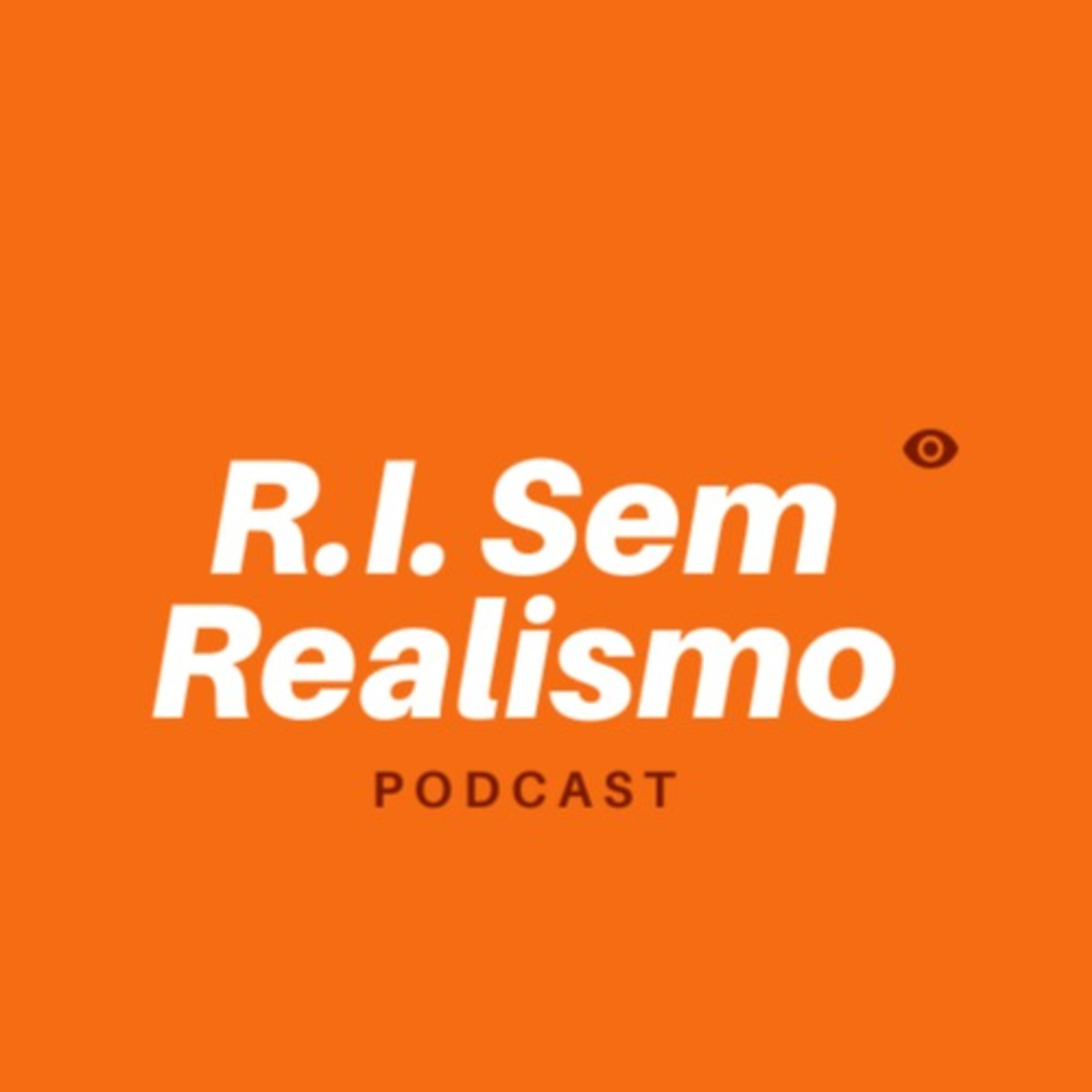 R.I. Sem Realismo