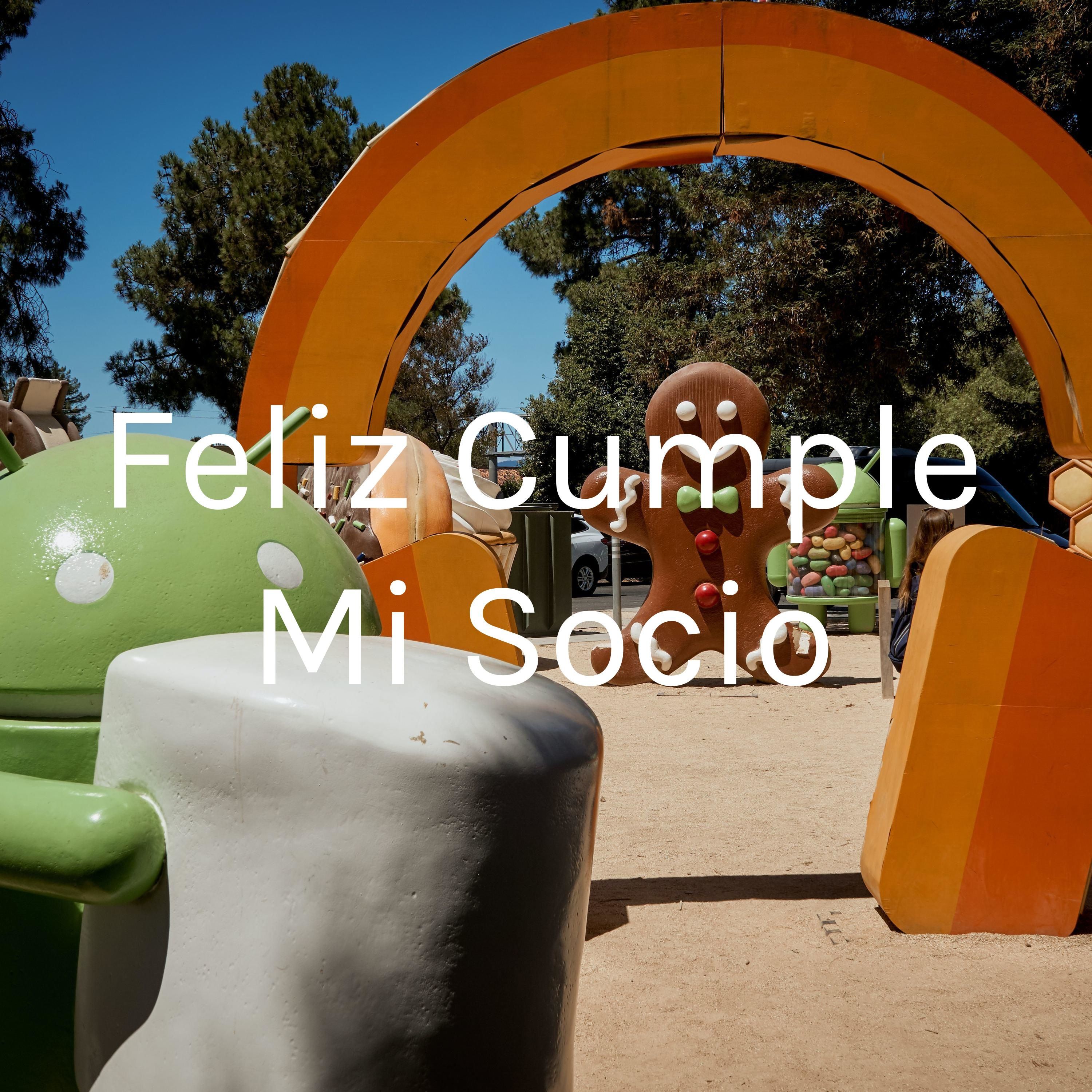 Feliz Cumple Mi Socio