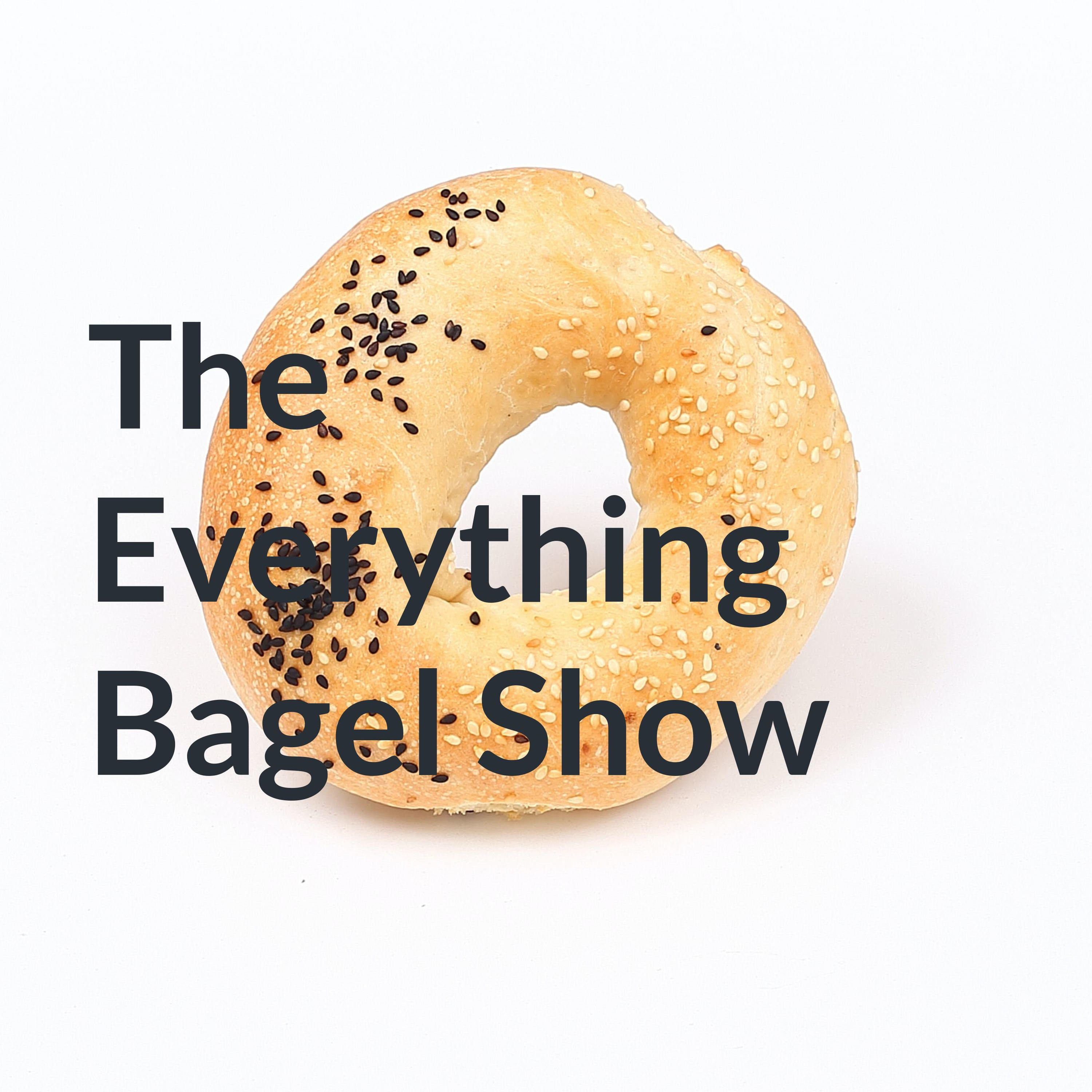The Everything Bagel Show cover