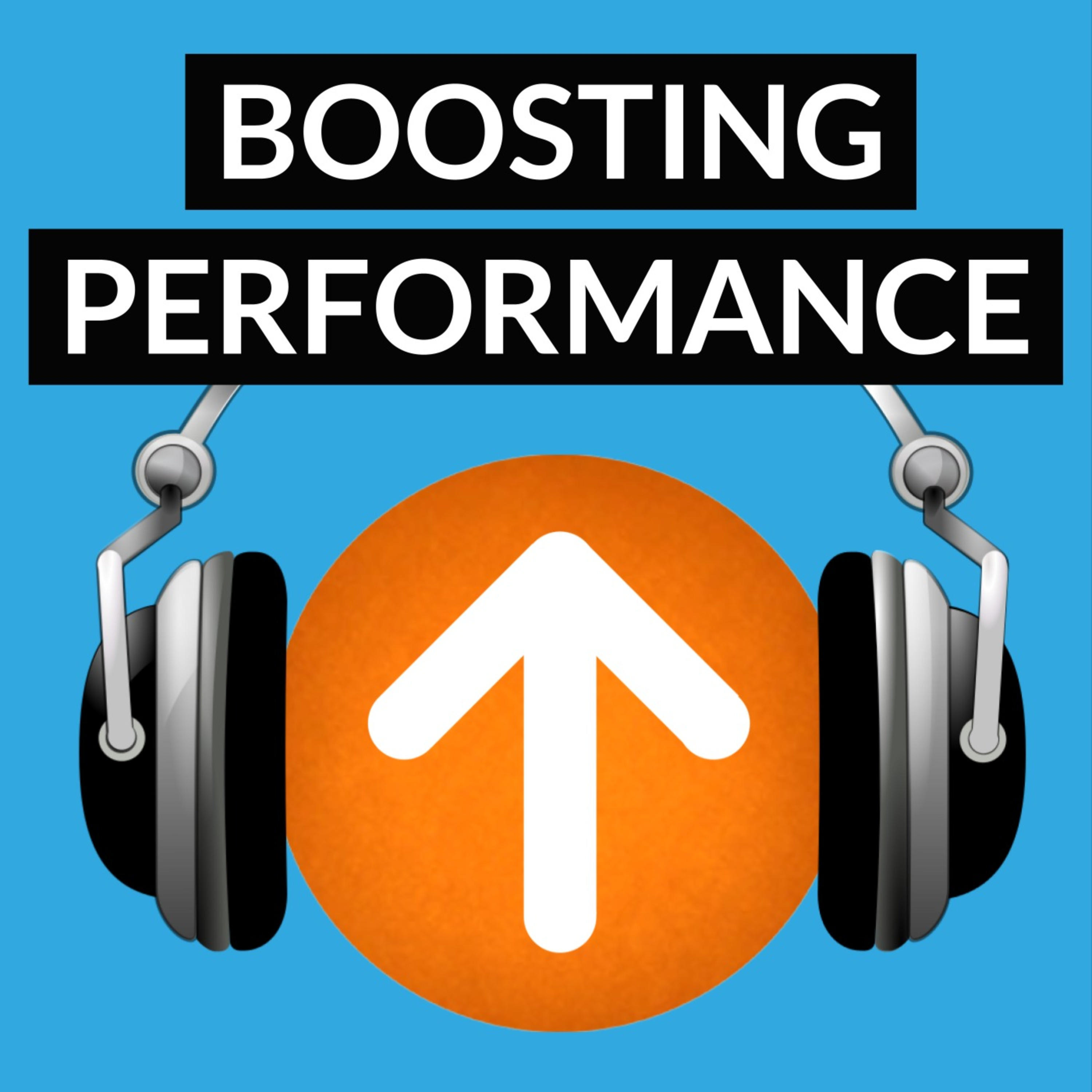Boosting Performance