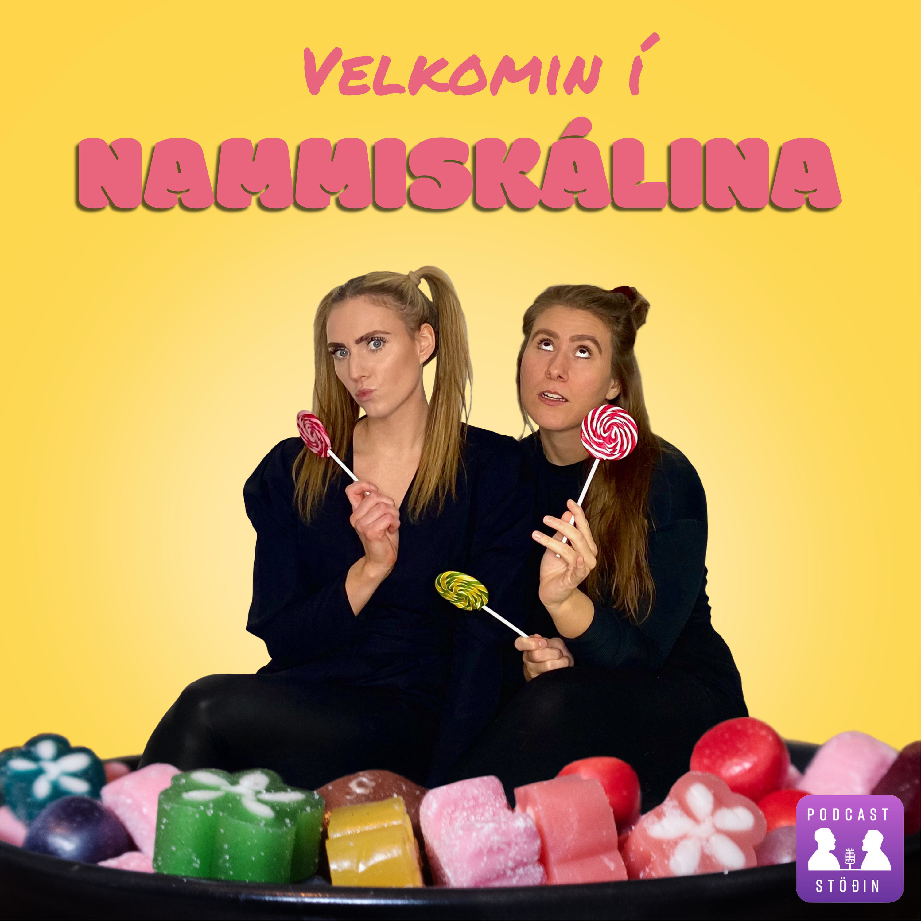 Velkomin í Nammiskálina podcast artwork