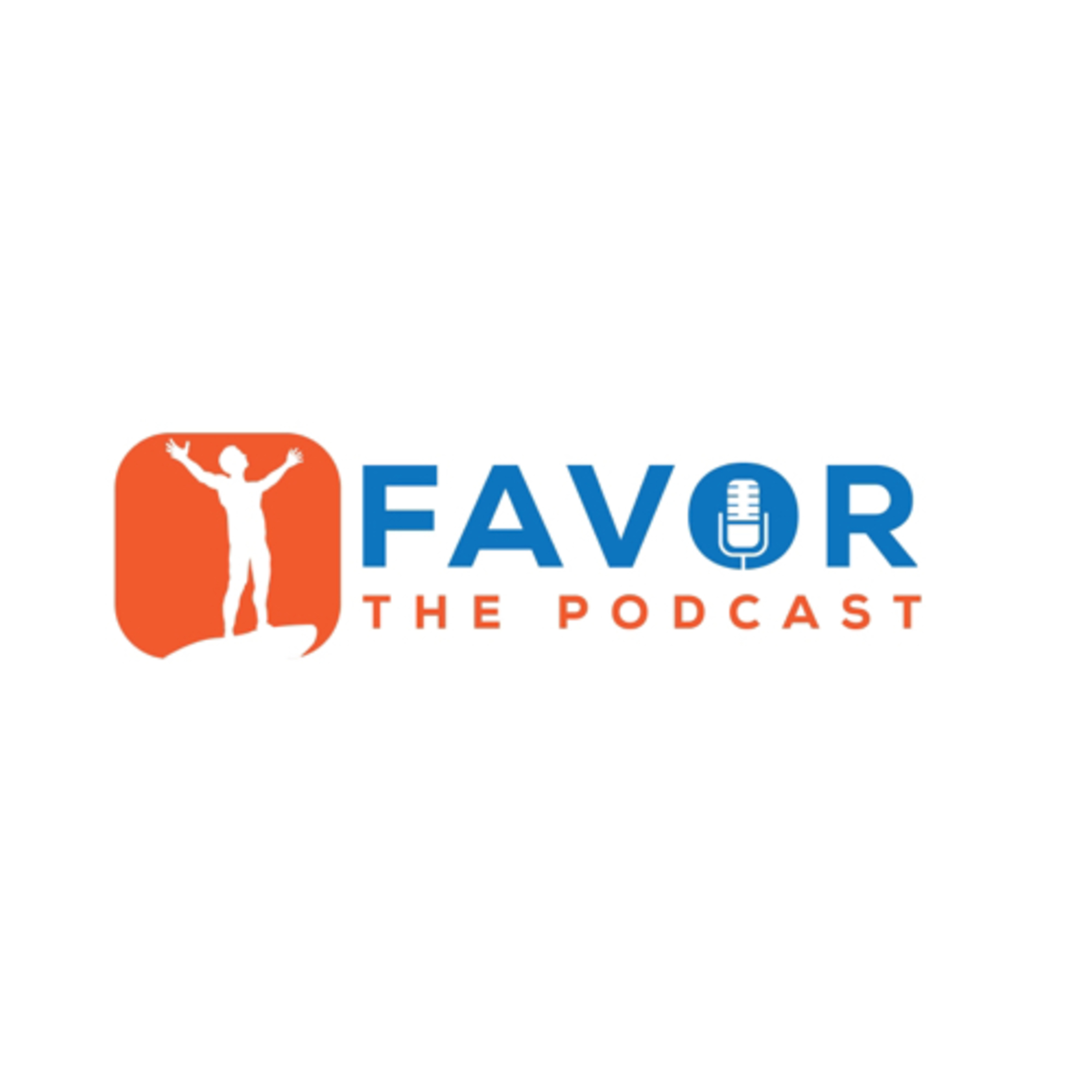 Favor: The Podcast