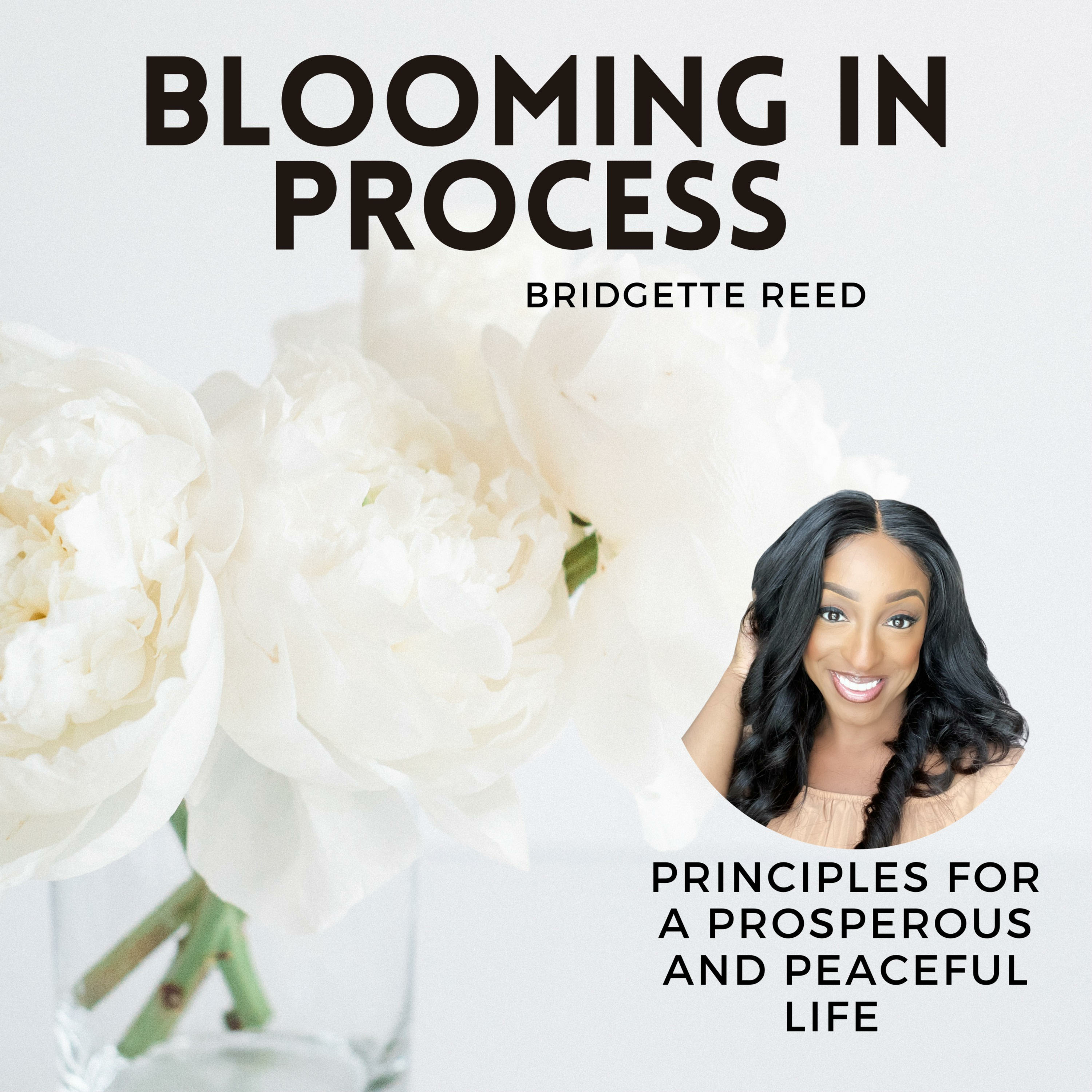 Blooming In Process with Bridgette Reed