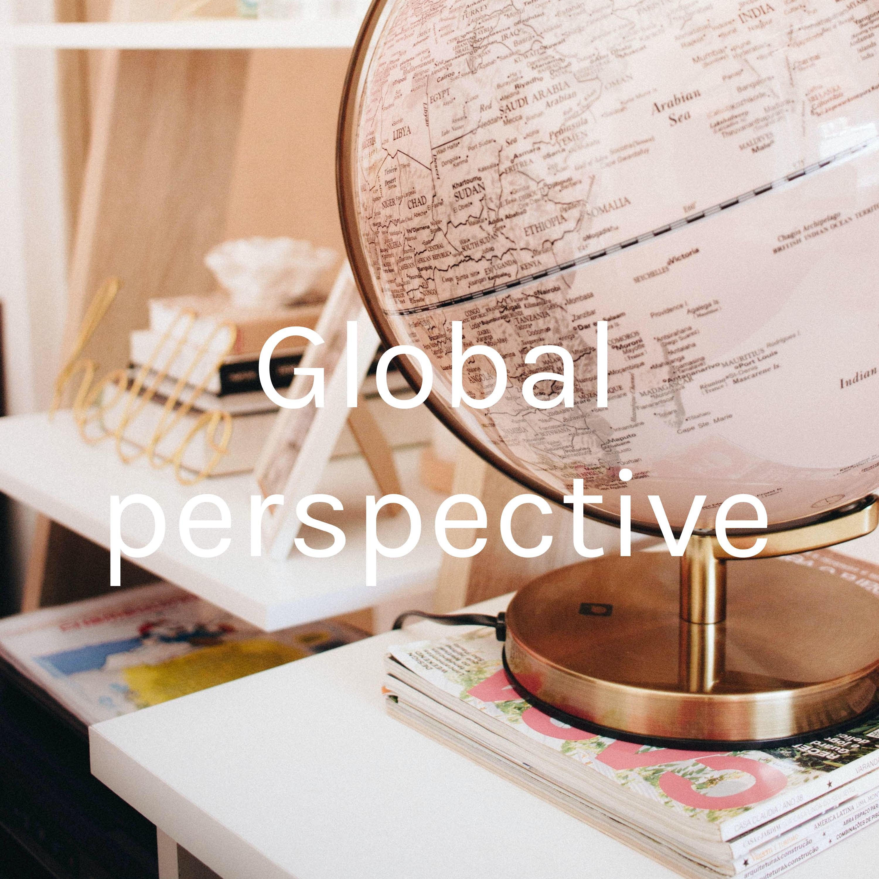 Global perspective