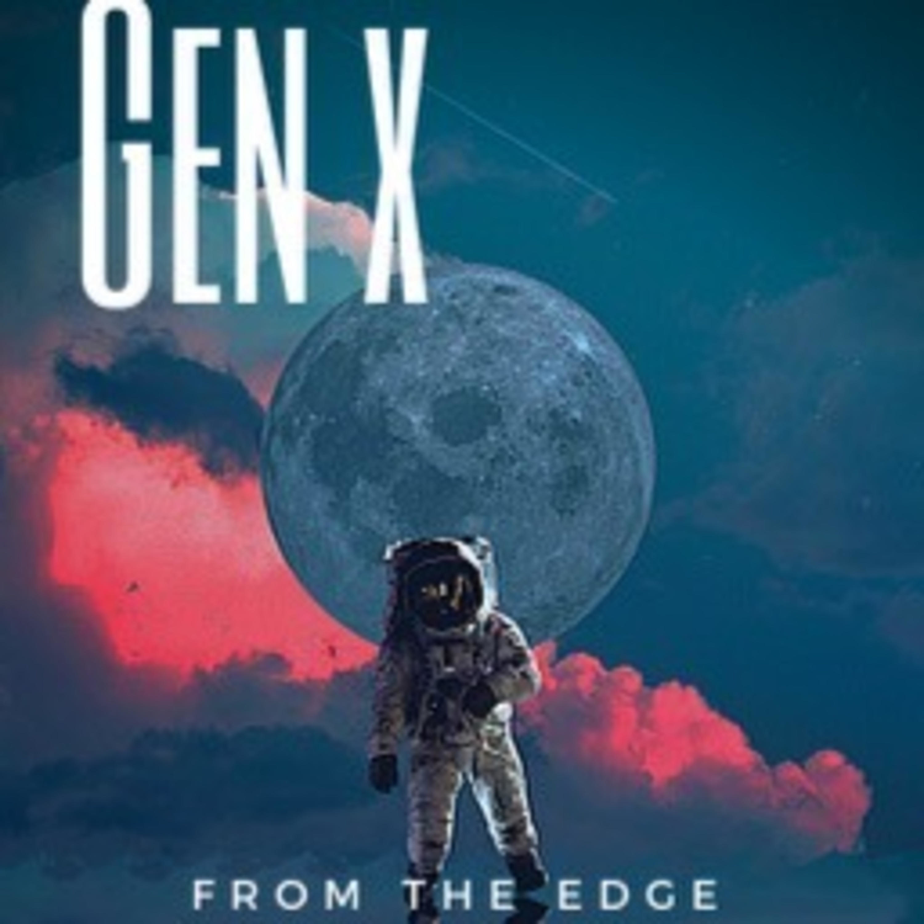 GenX - From The Edge
