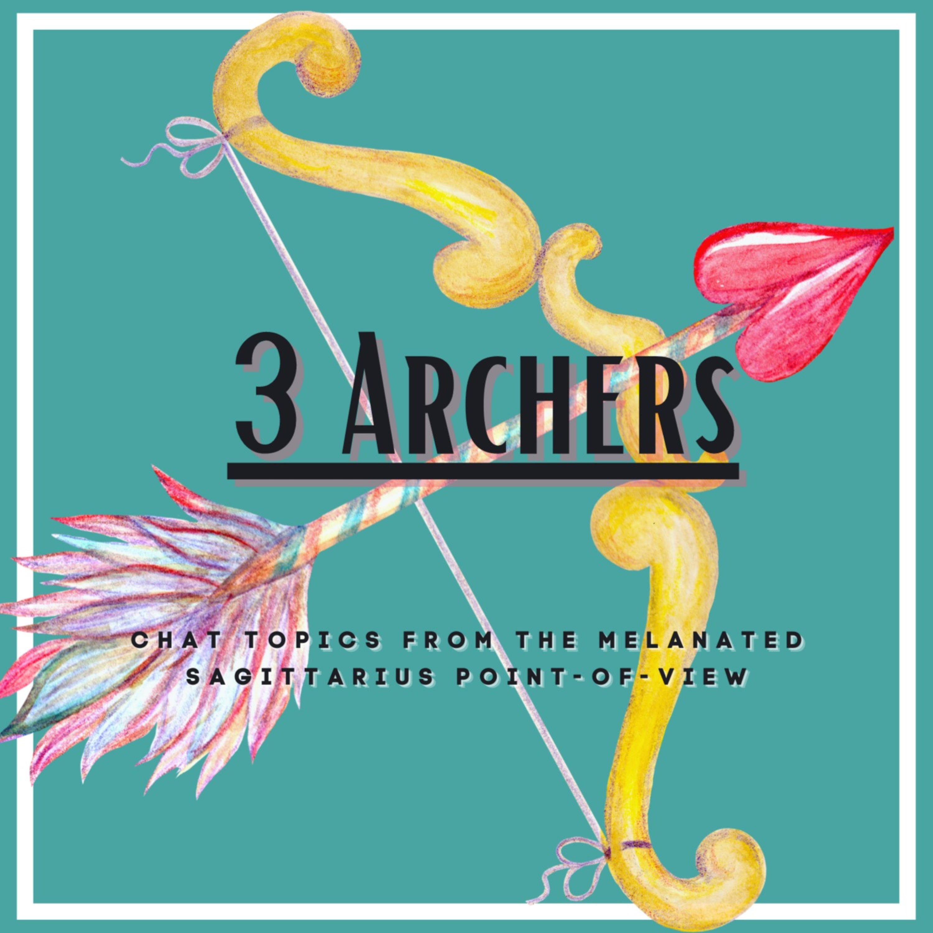 3ArchersPodcast podcast artwork