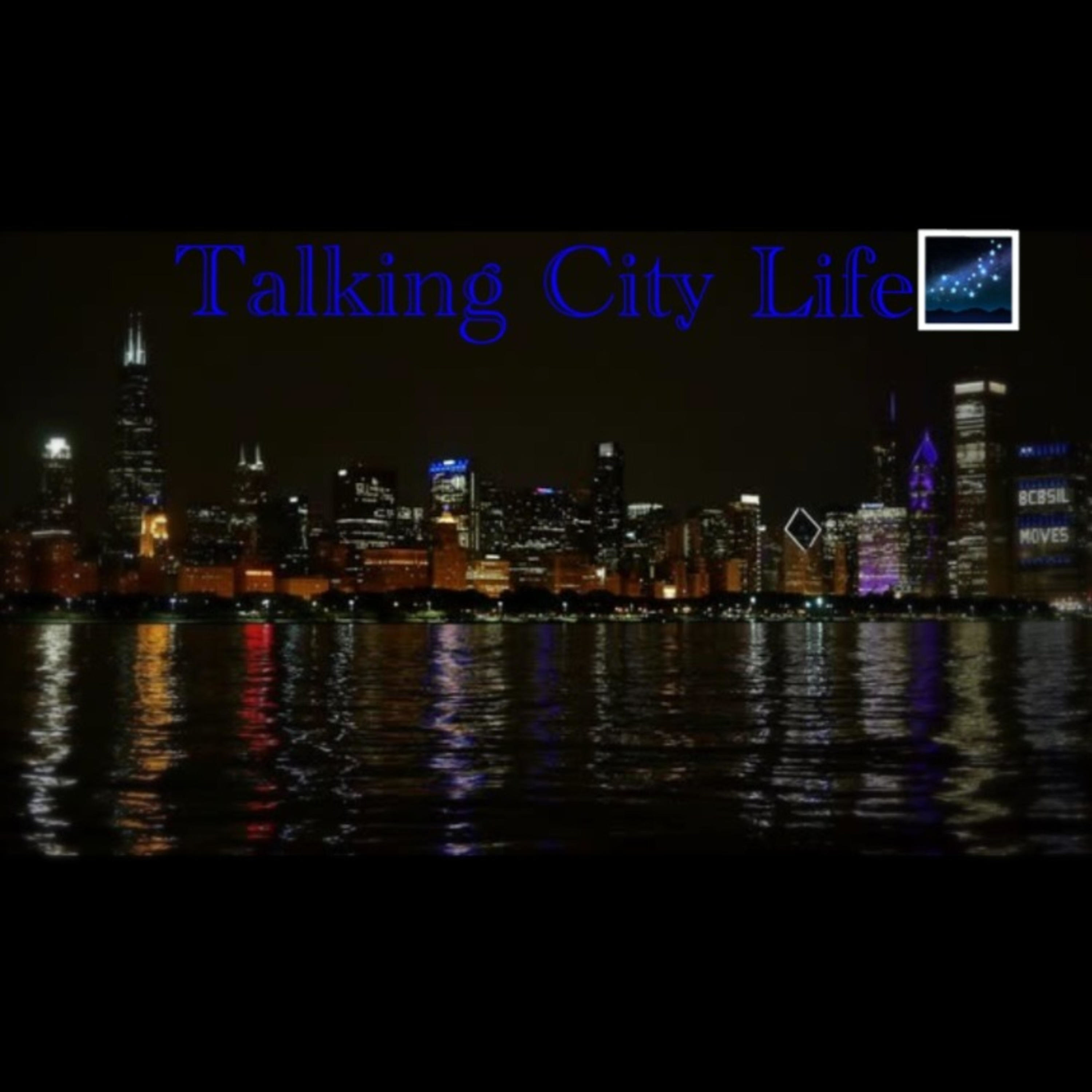 Talking City Life