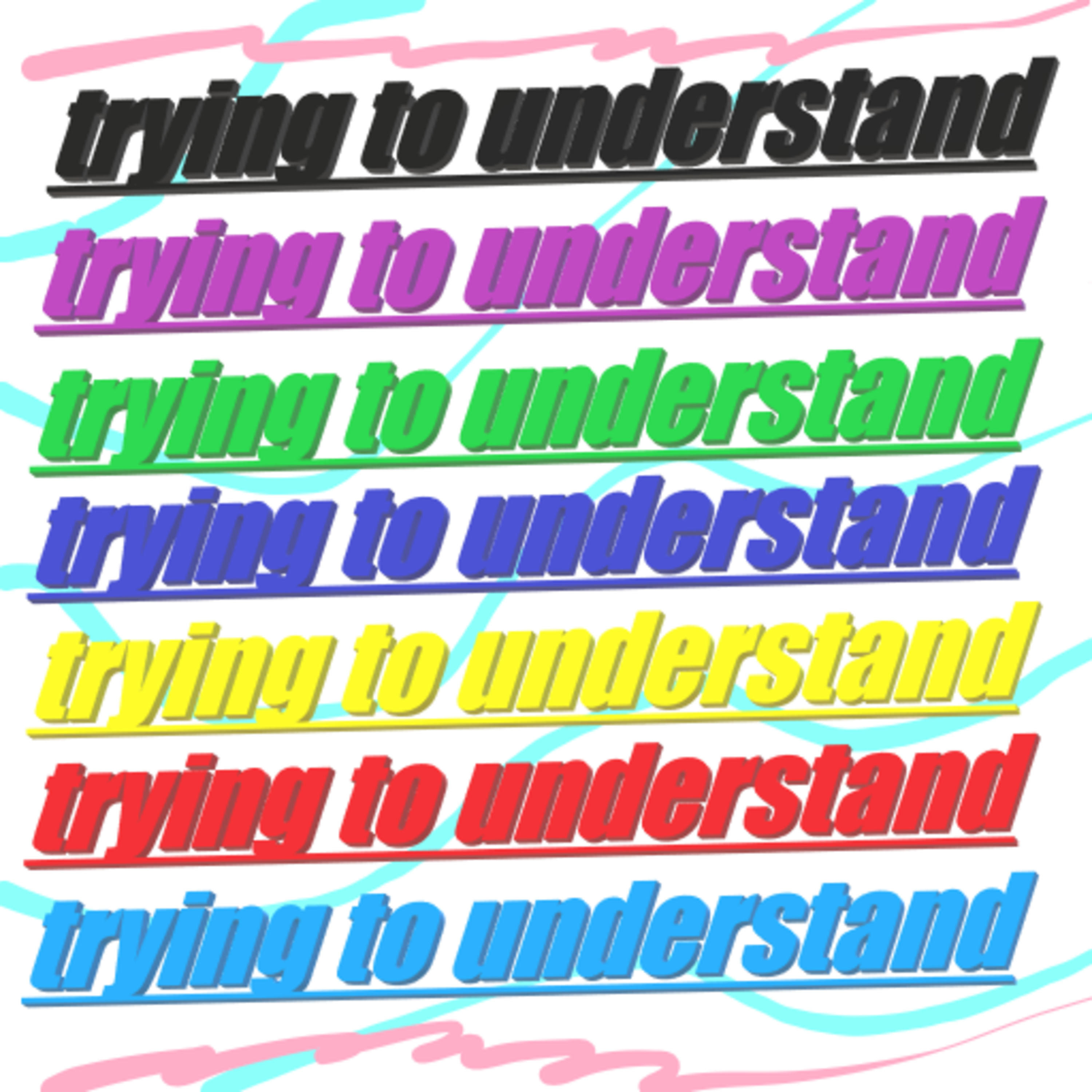 Trying to Understand Media