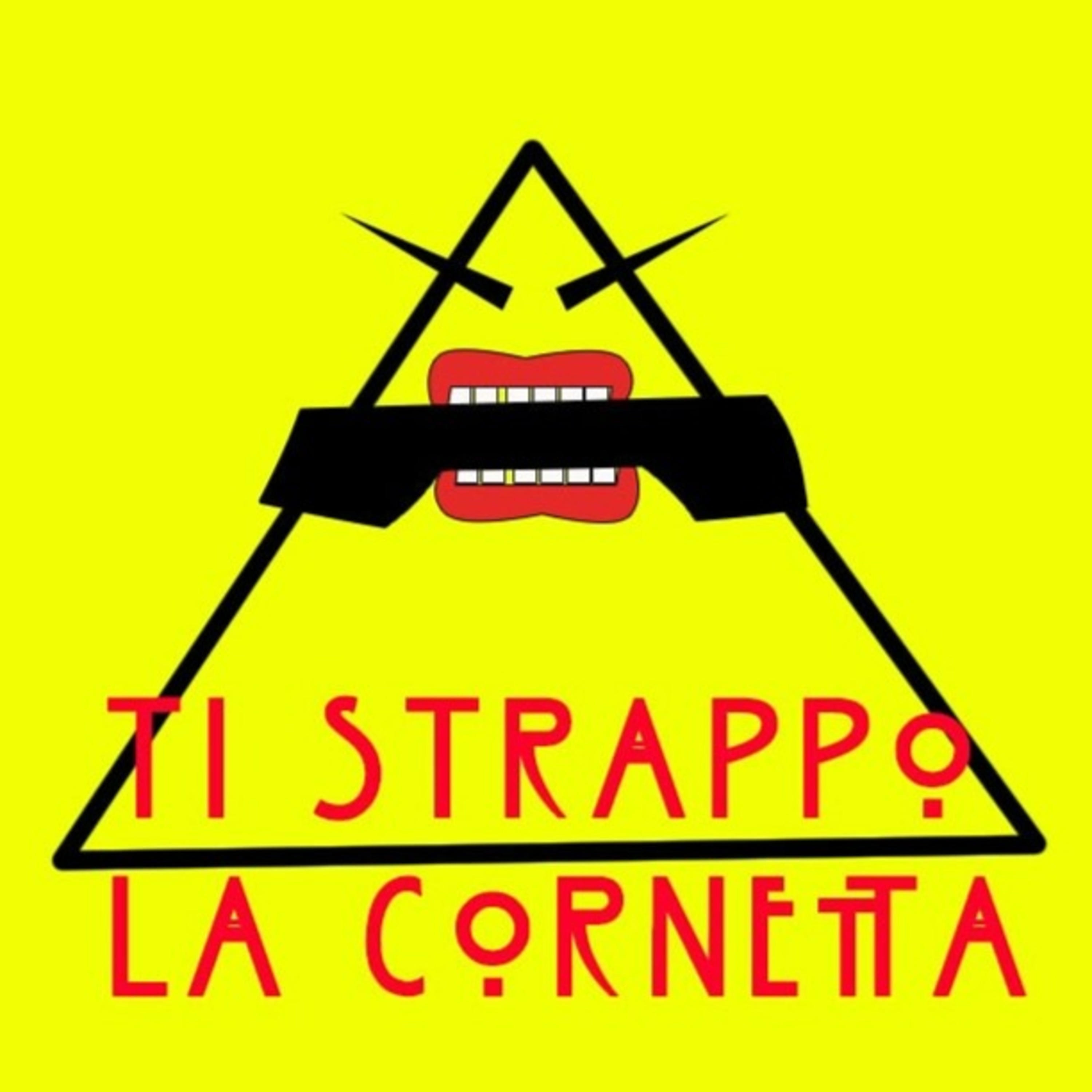 Ti Strappo La Cornetta podcast artwork