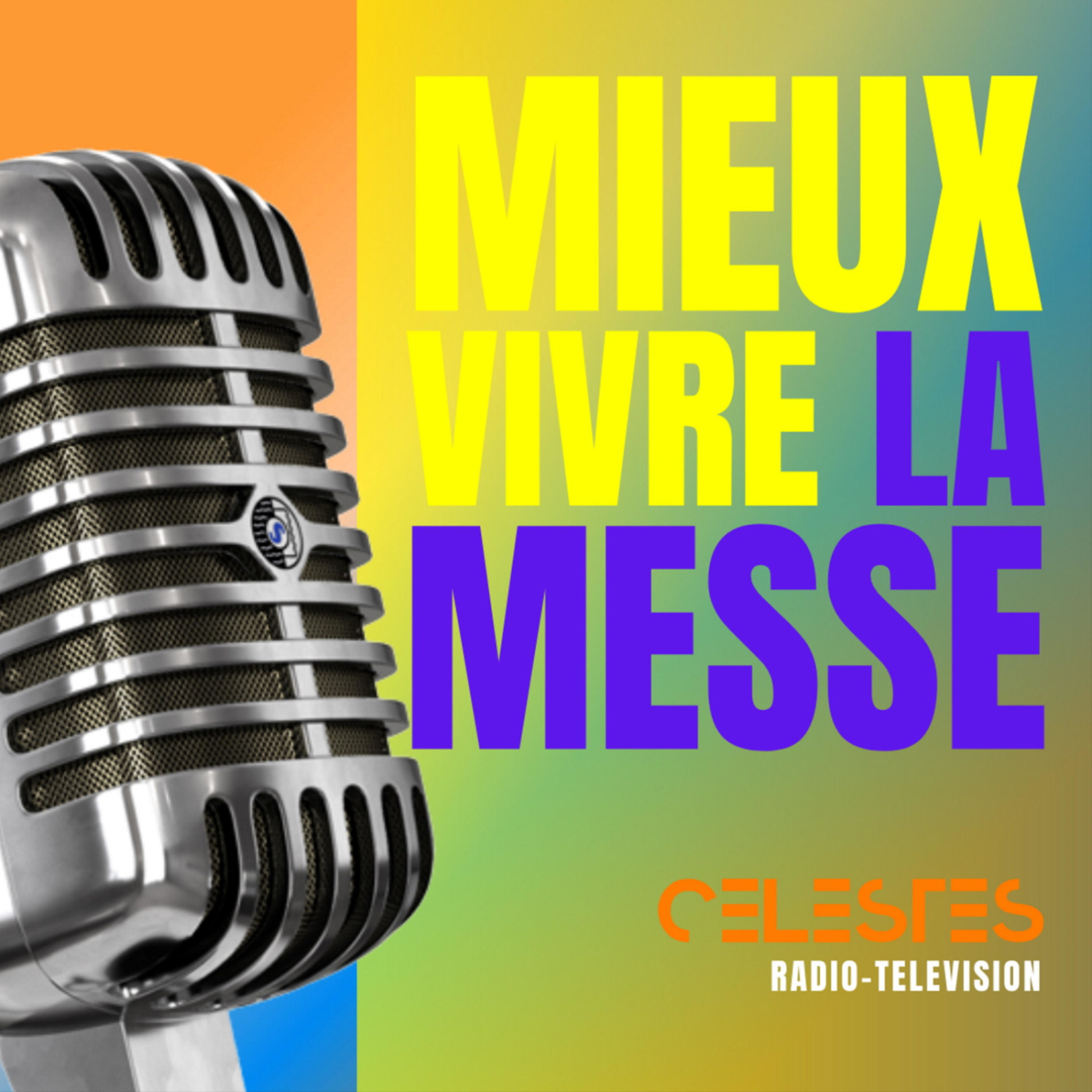 MIEUX VIVRE LA MESSE
