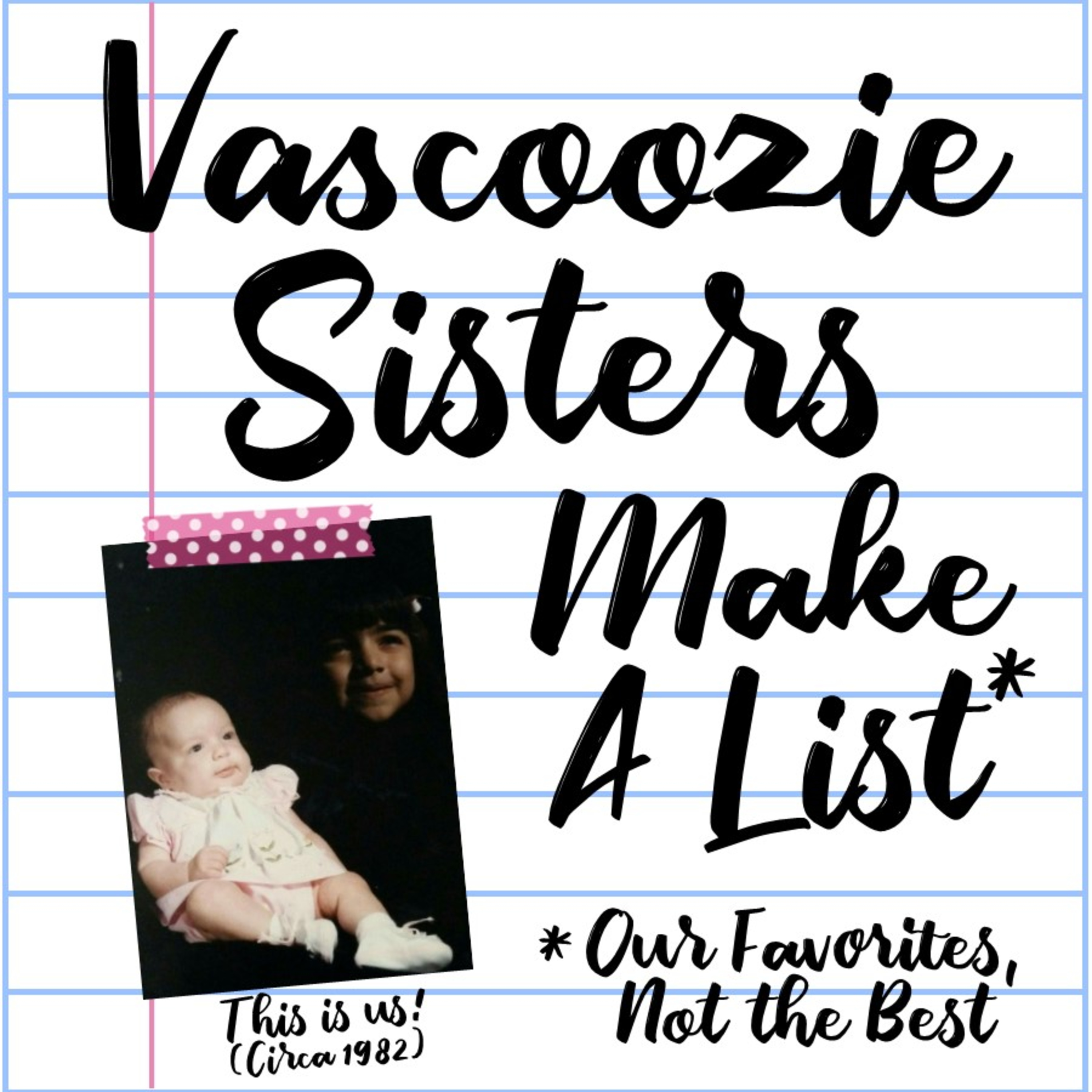 Vascoozie Sisters Make A List