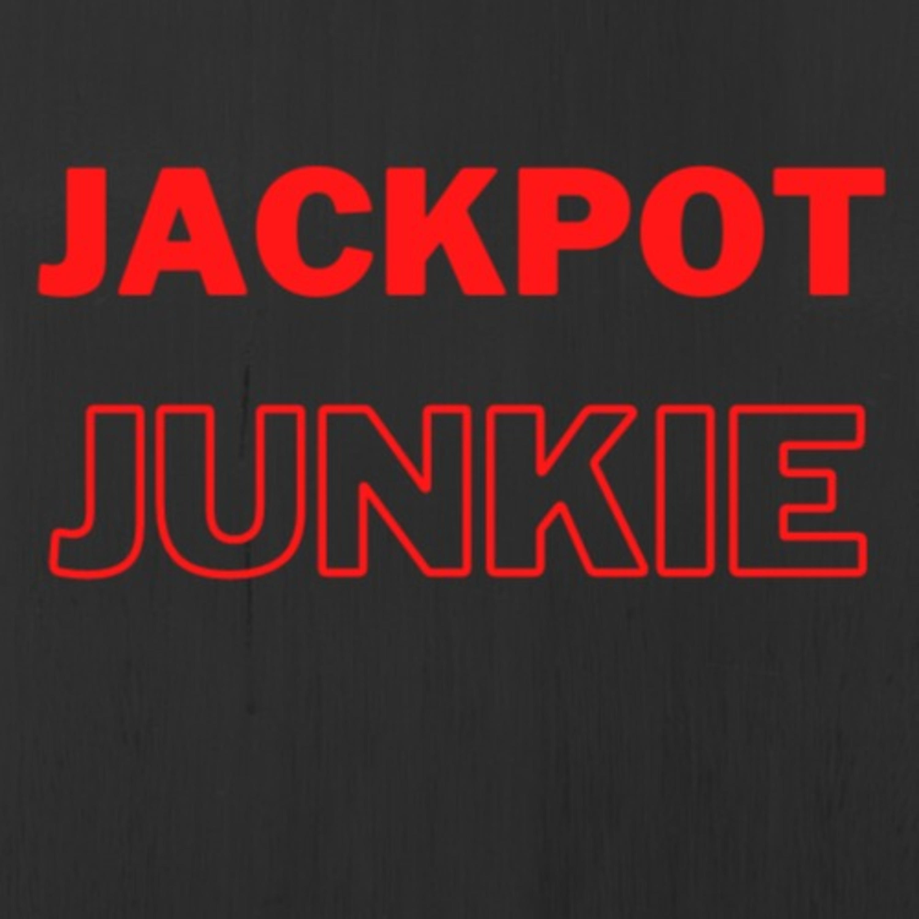 Jackpot Junkie