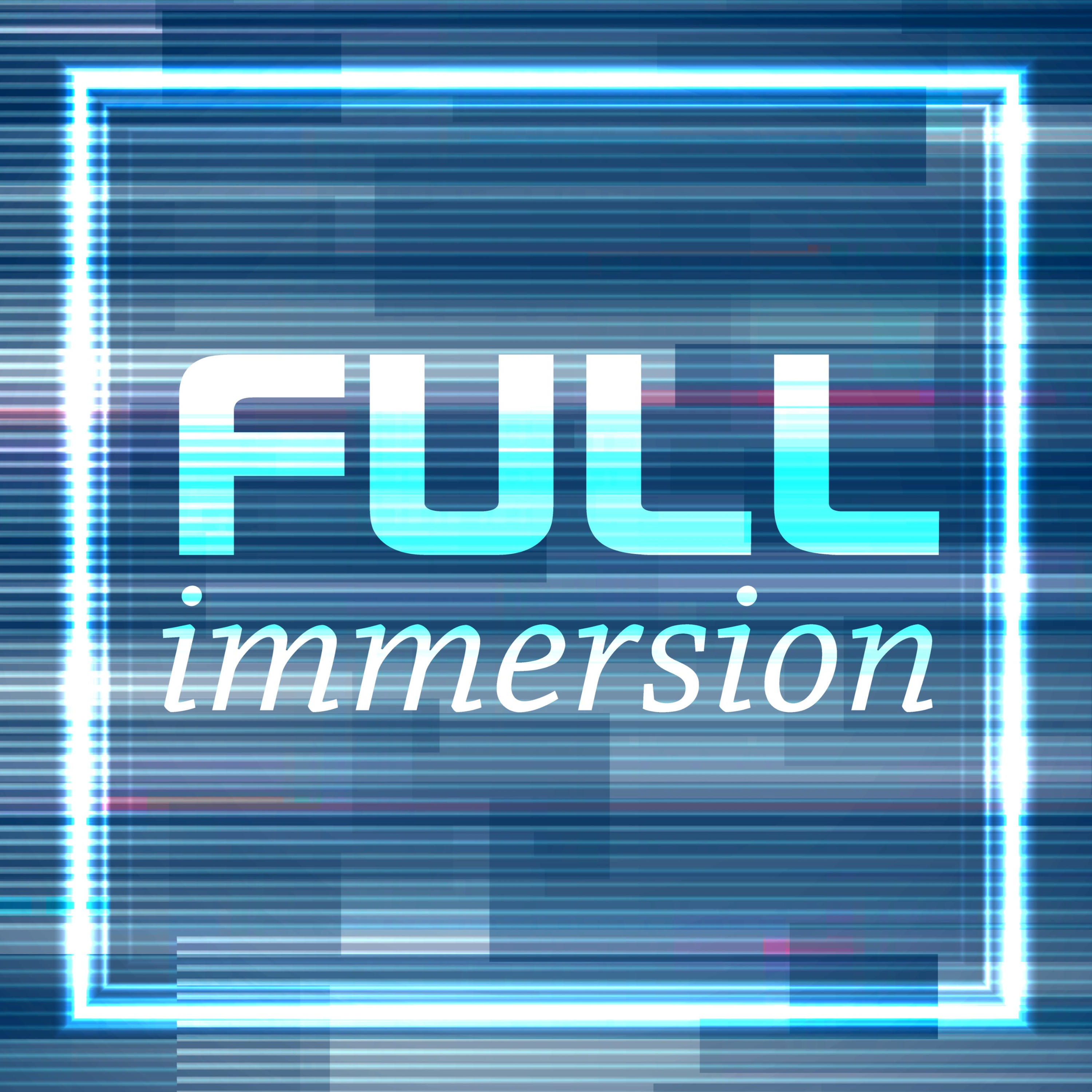 Full Immersion