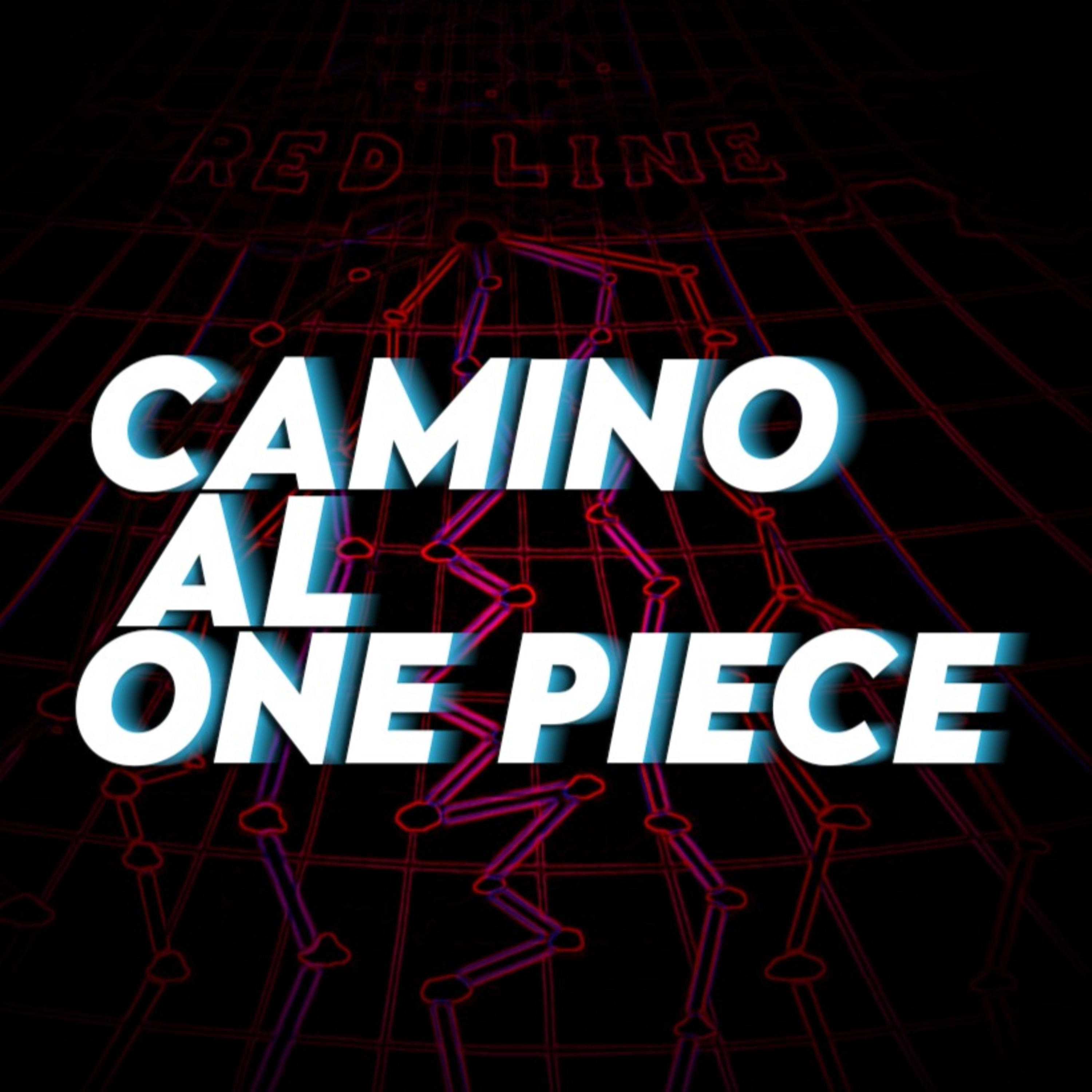 Camino al One Piece - Podcast Chile