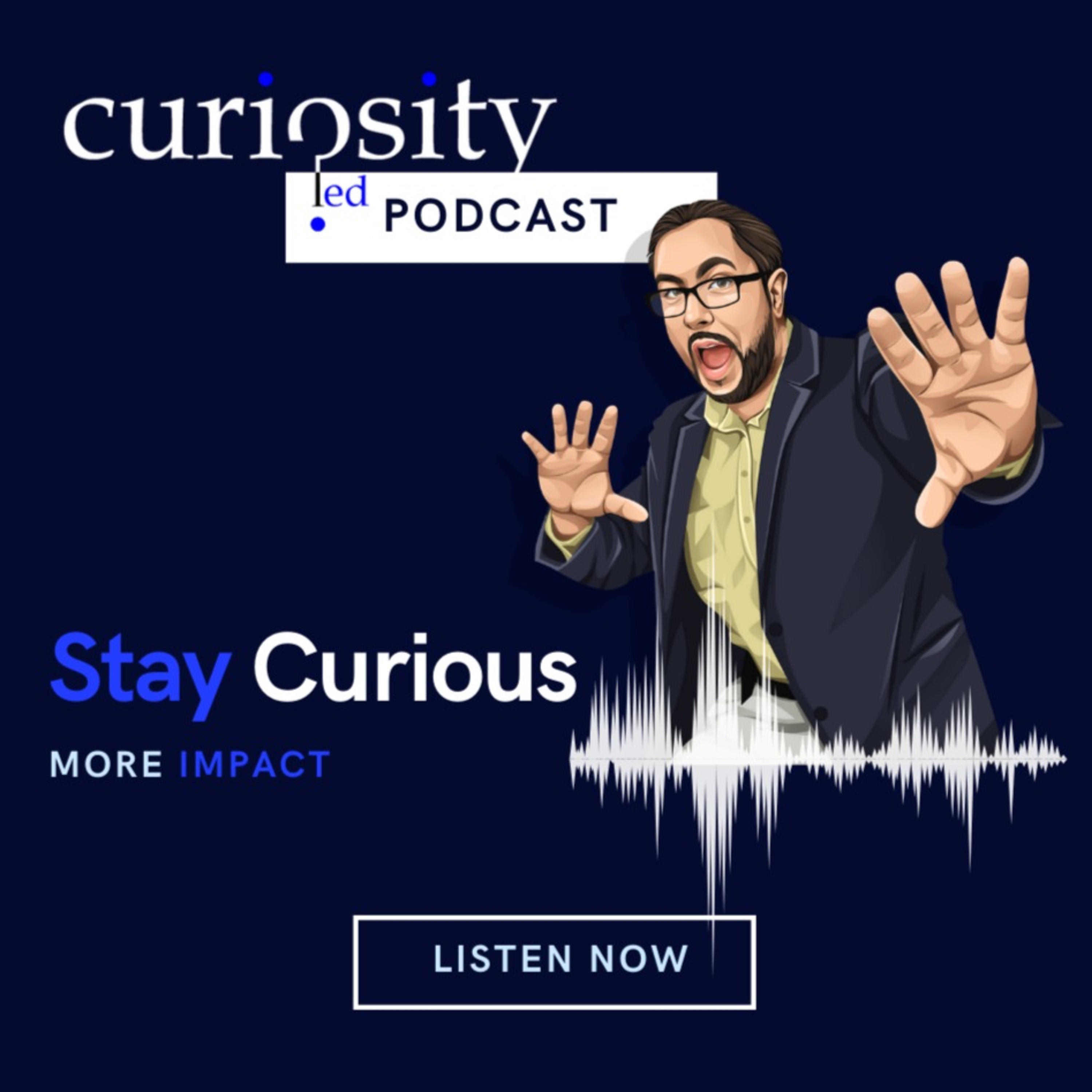 Curiosity Led Podcast podcast artwork