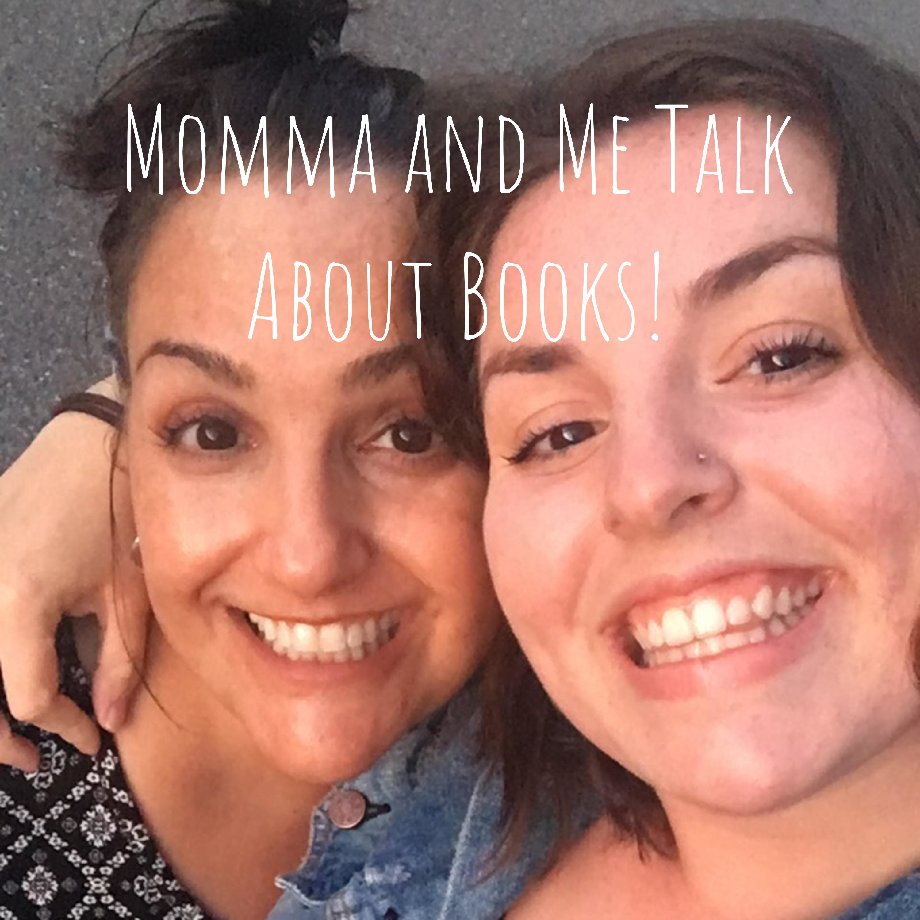 Momma and Me Talk About Books!