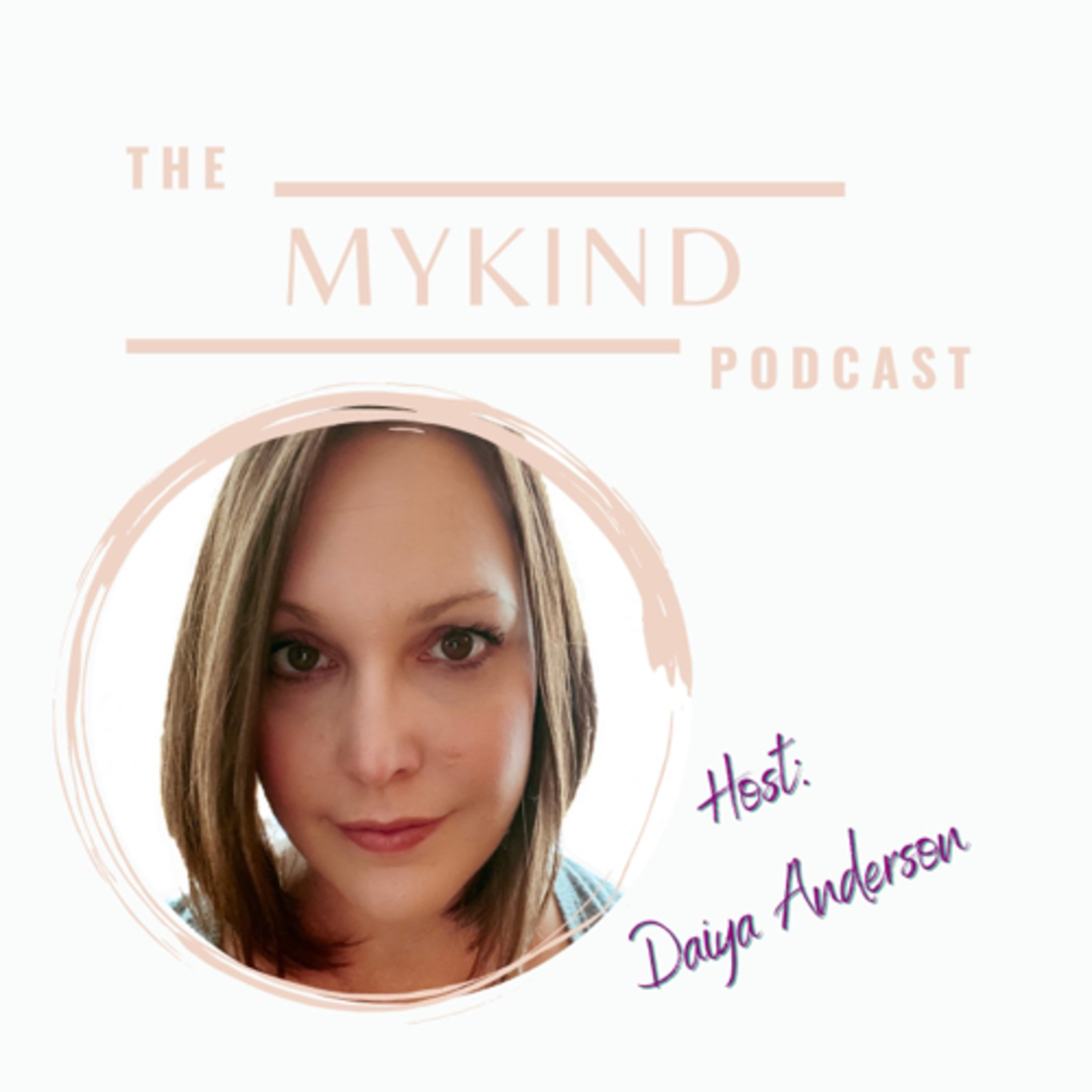 Mykind - A Podcast About Intentional Living