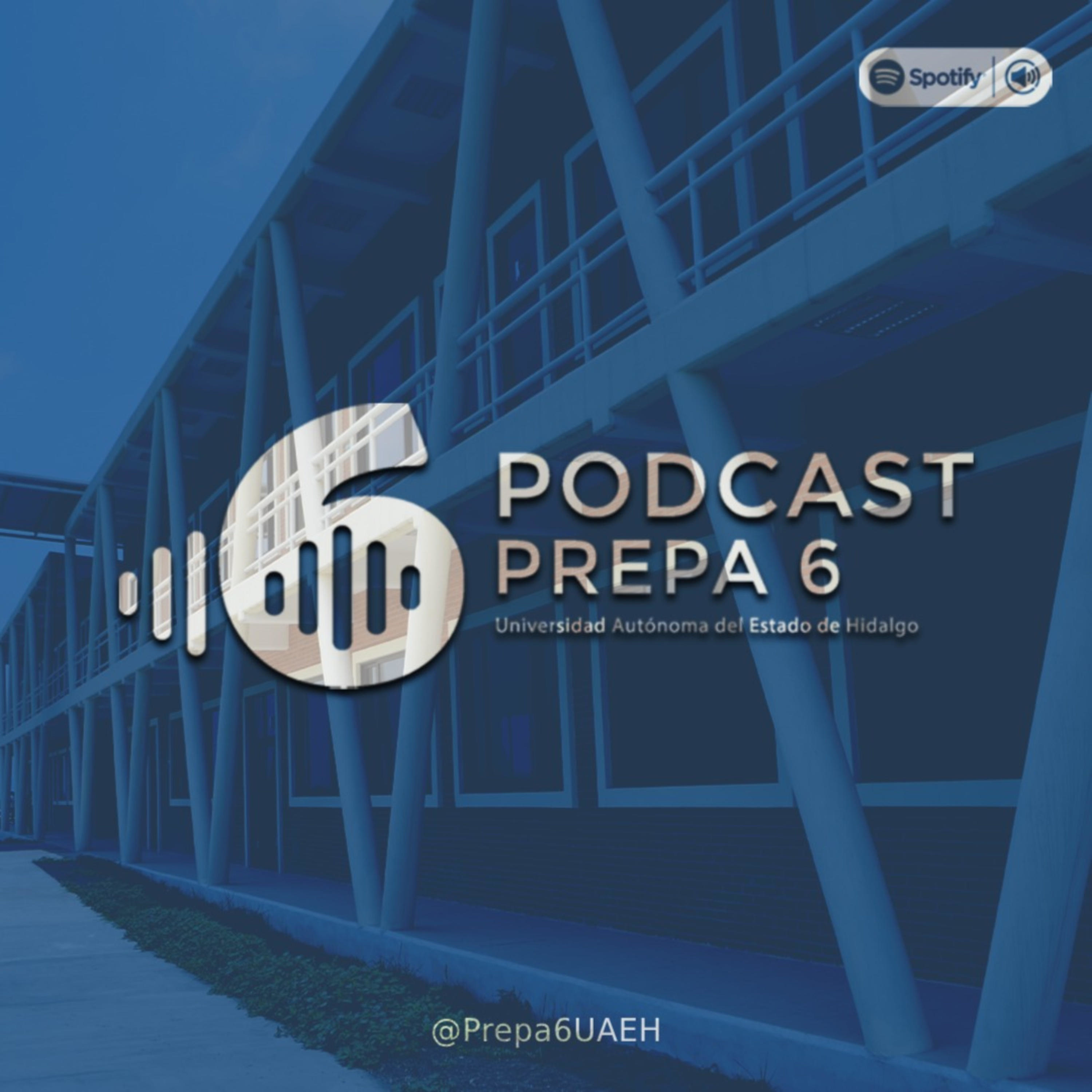 Escuela Preparatoria Número 6 UAEH podcast artwork