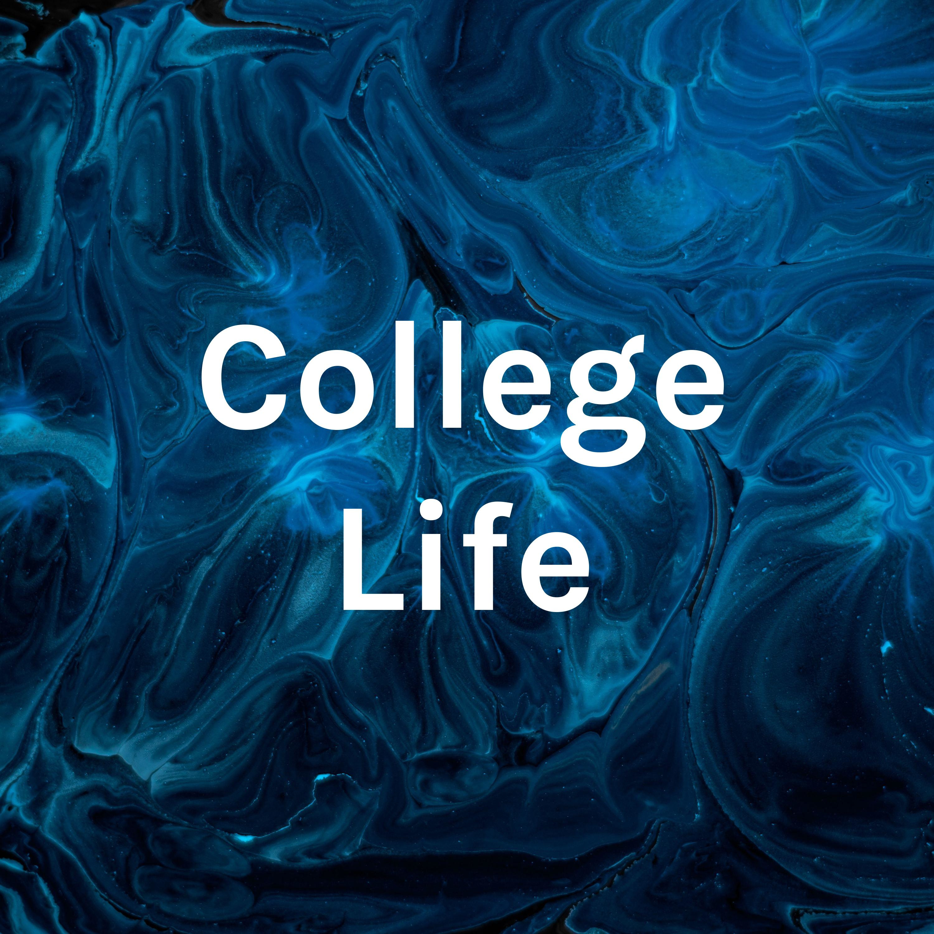 College Life