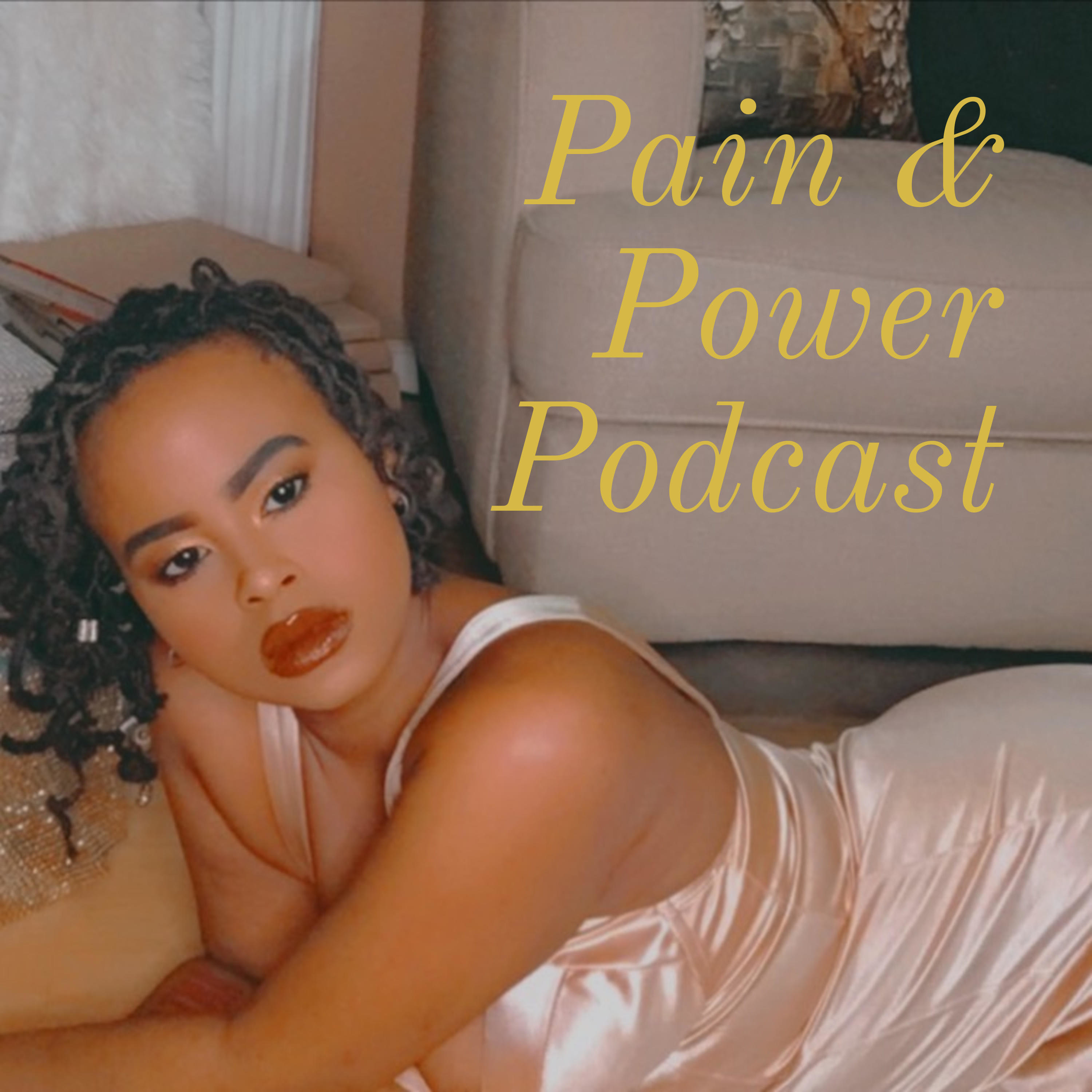 Pain & Power Podcast