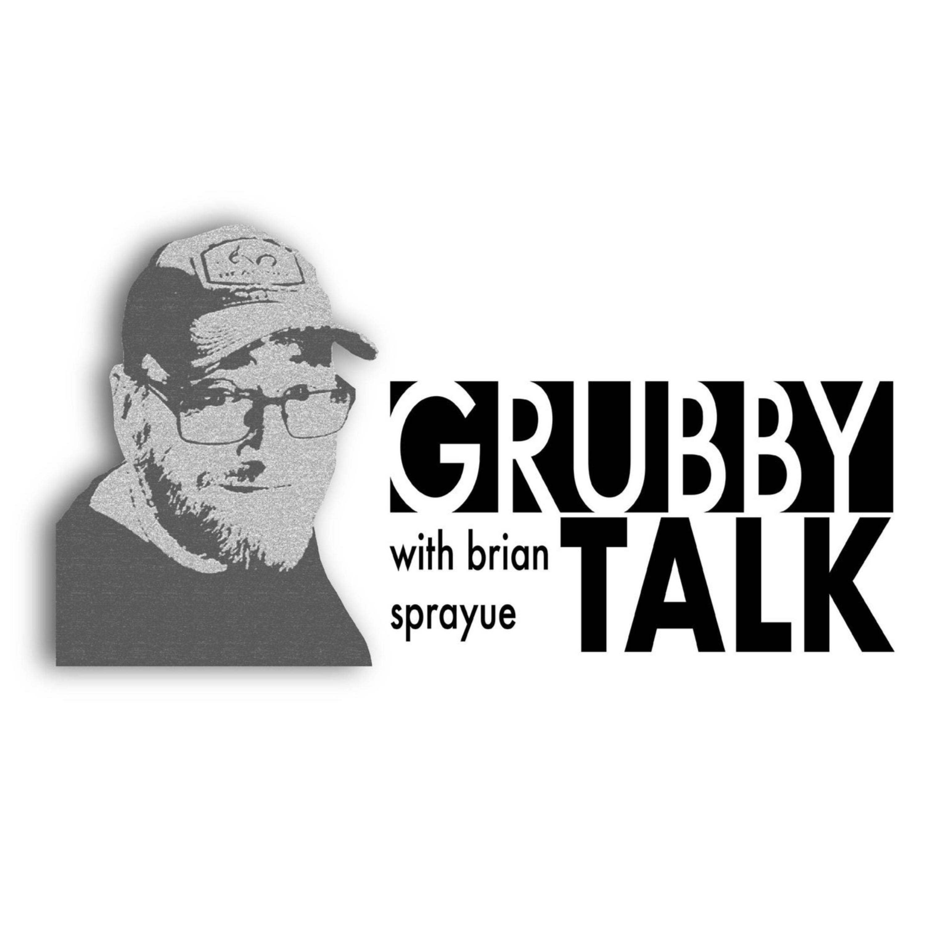 Grubby Talk