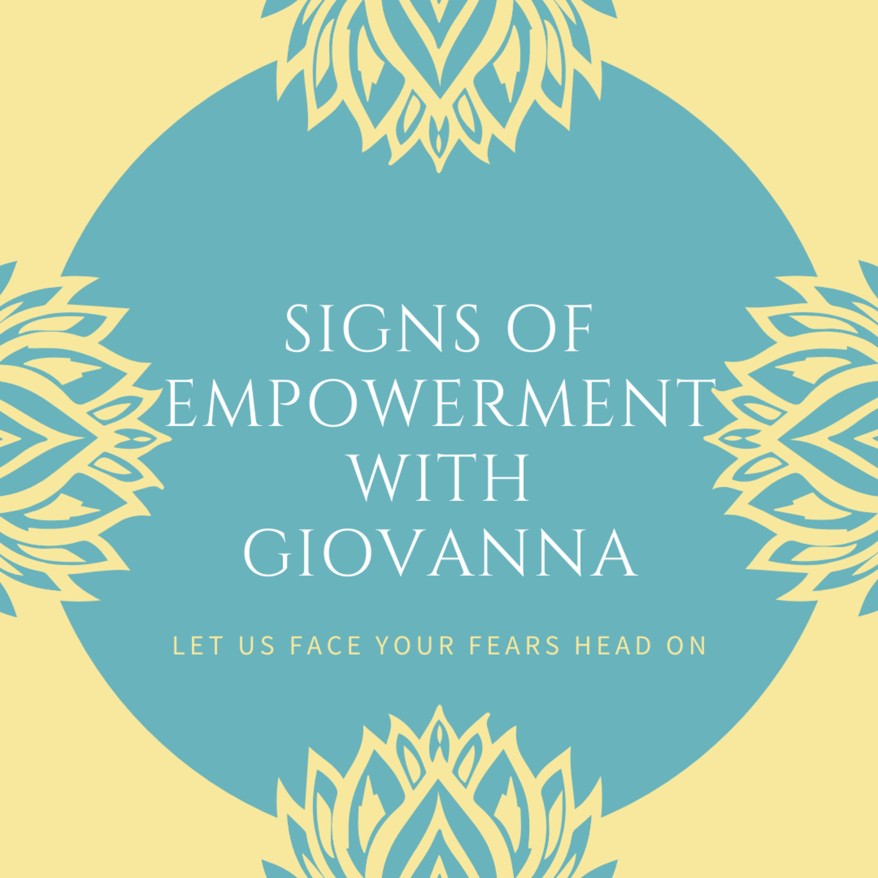 SIGNS OF EMPOWERMENT