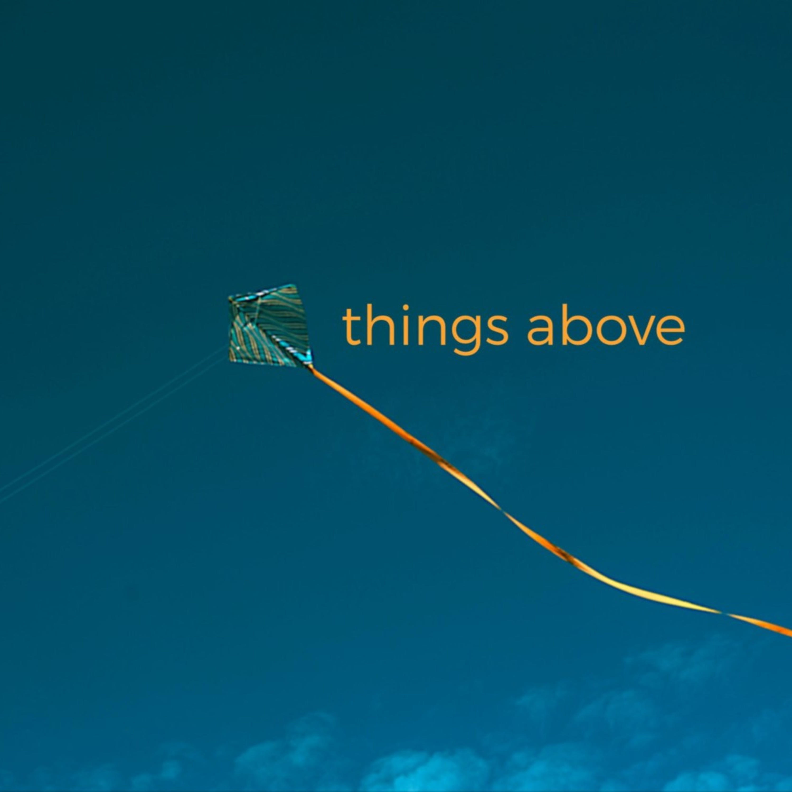 Things Above