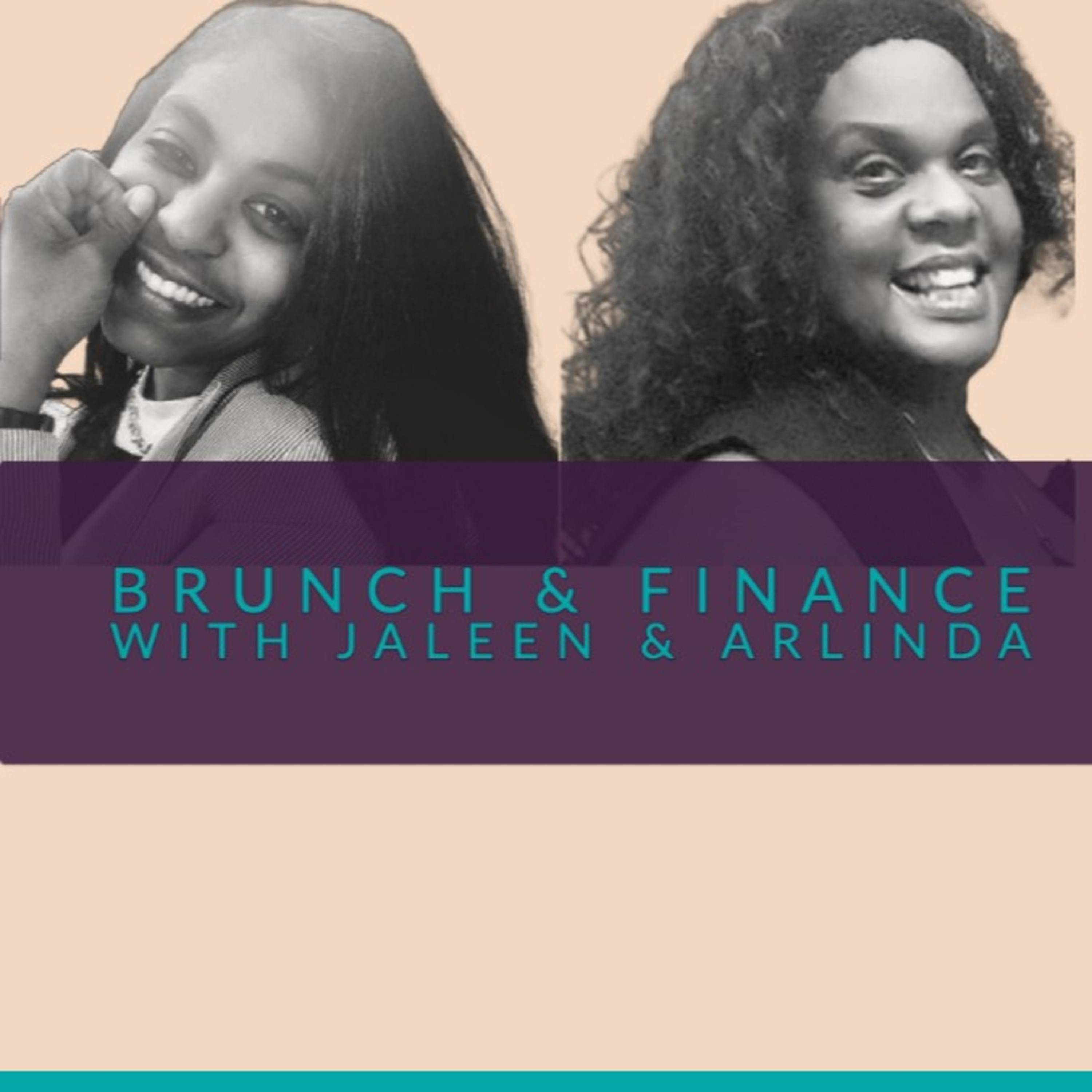 Brunch & Finance with Jaleen and Friends