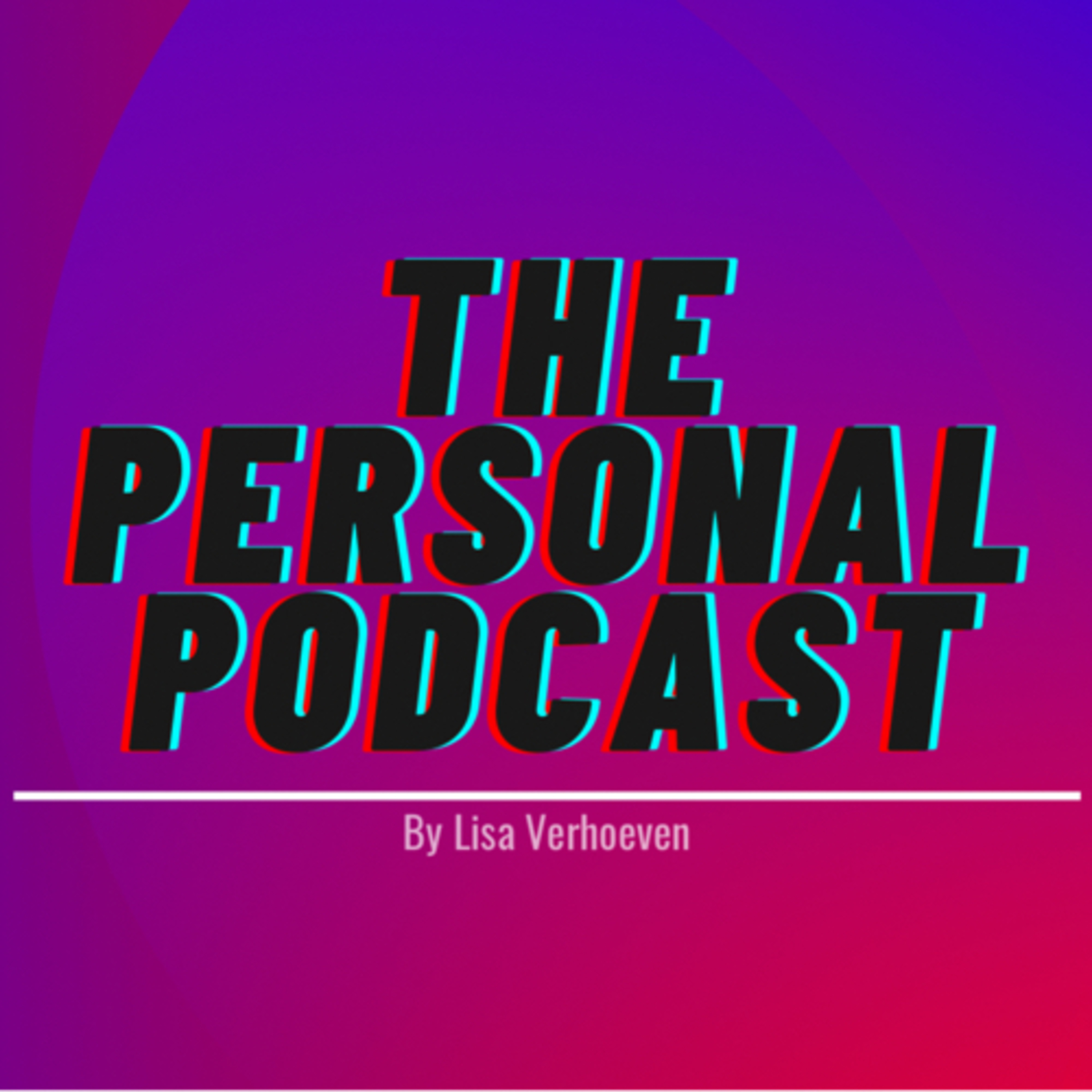 The Personal Podcast