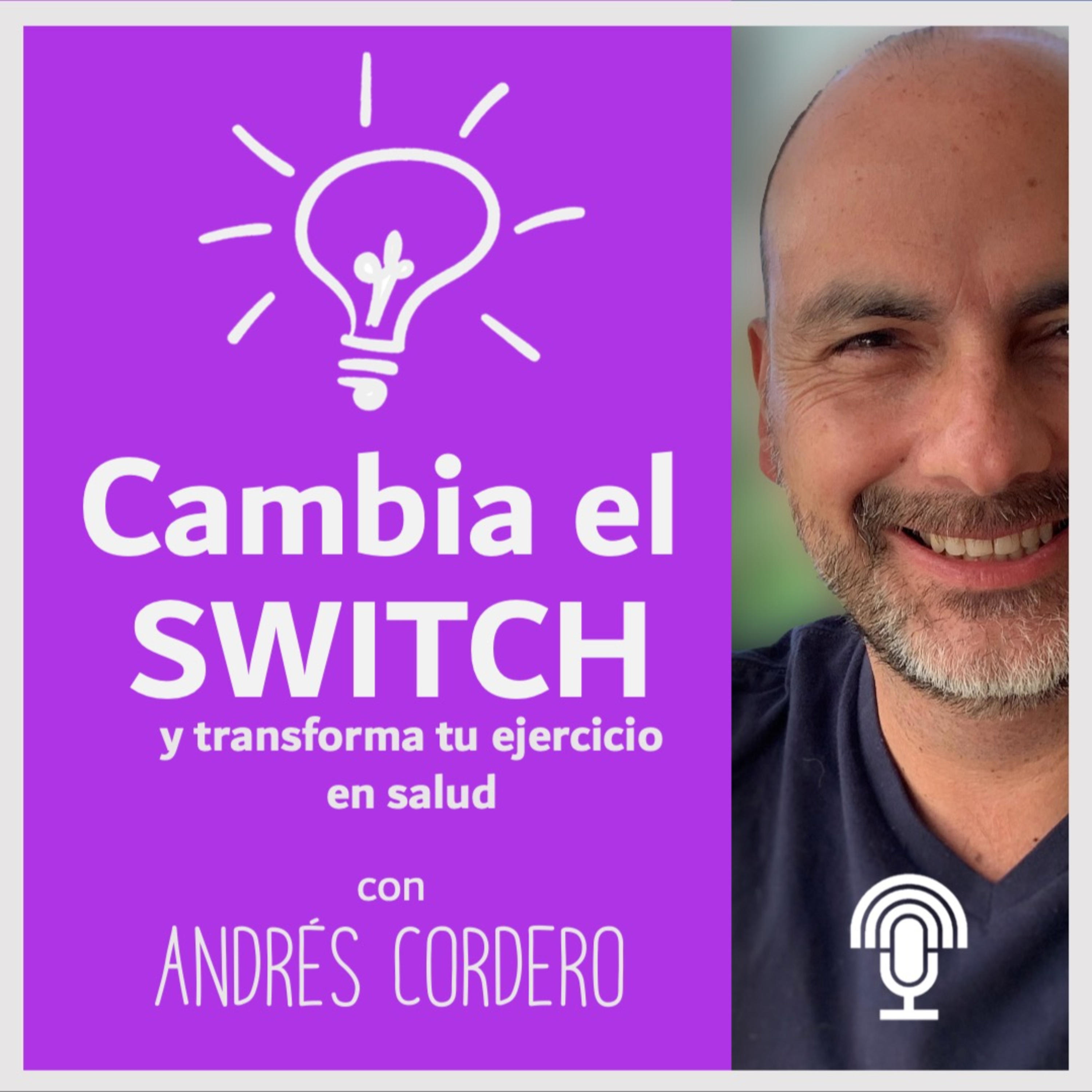 Cambia el Switch (y transforma tu ejercicio en salud) podcast artwork