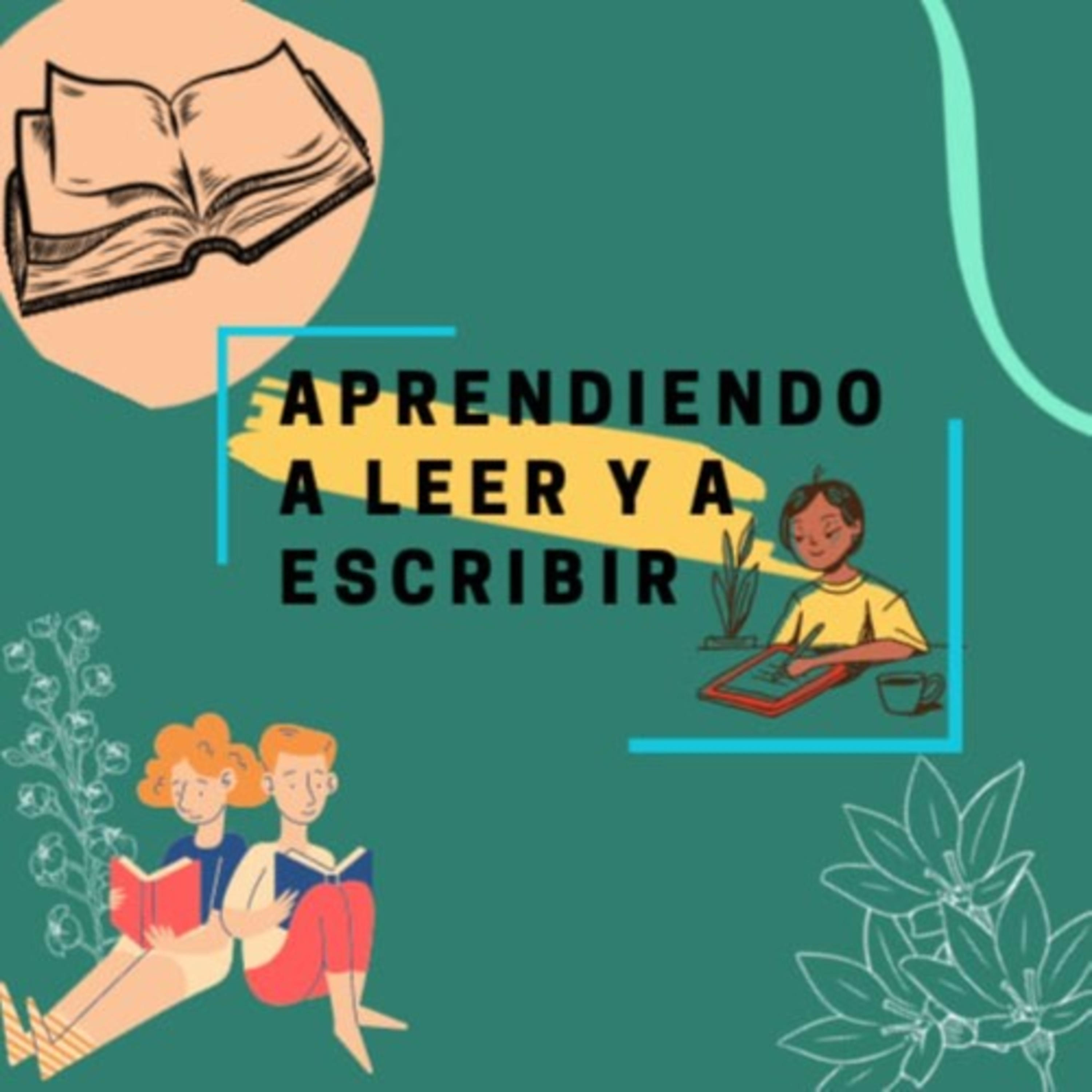 Aprendiendo a leer y a escribir 