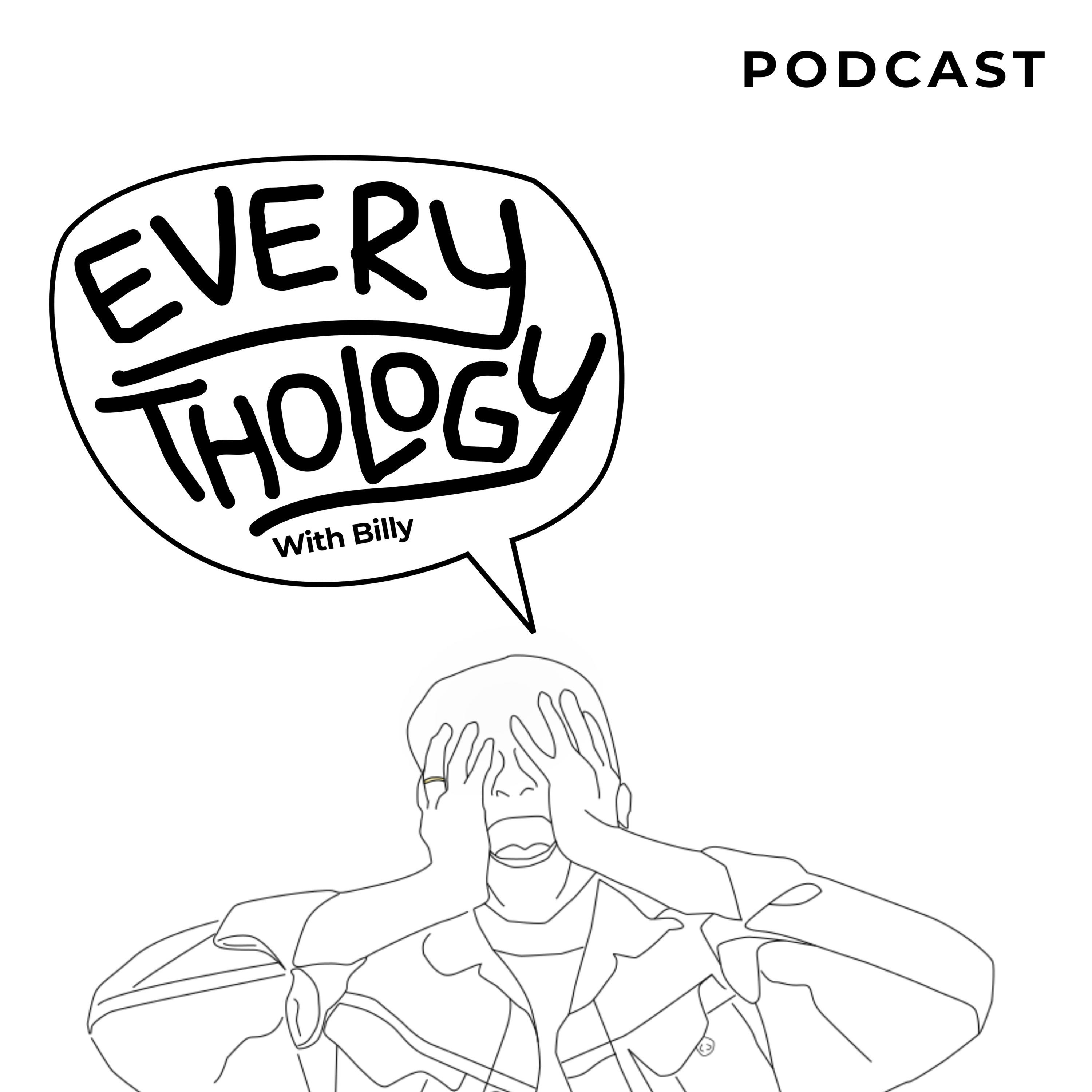 Everythology with Billy