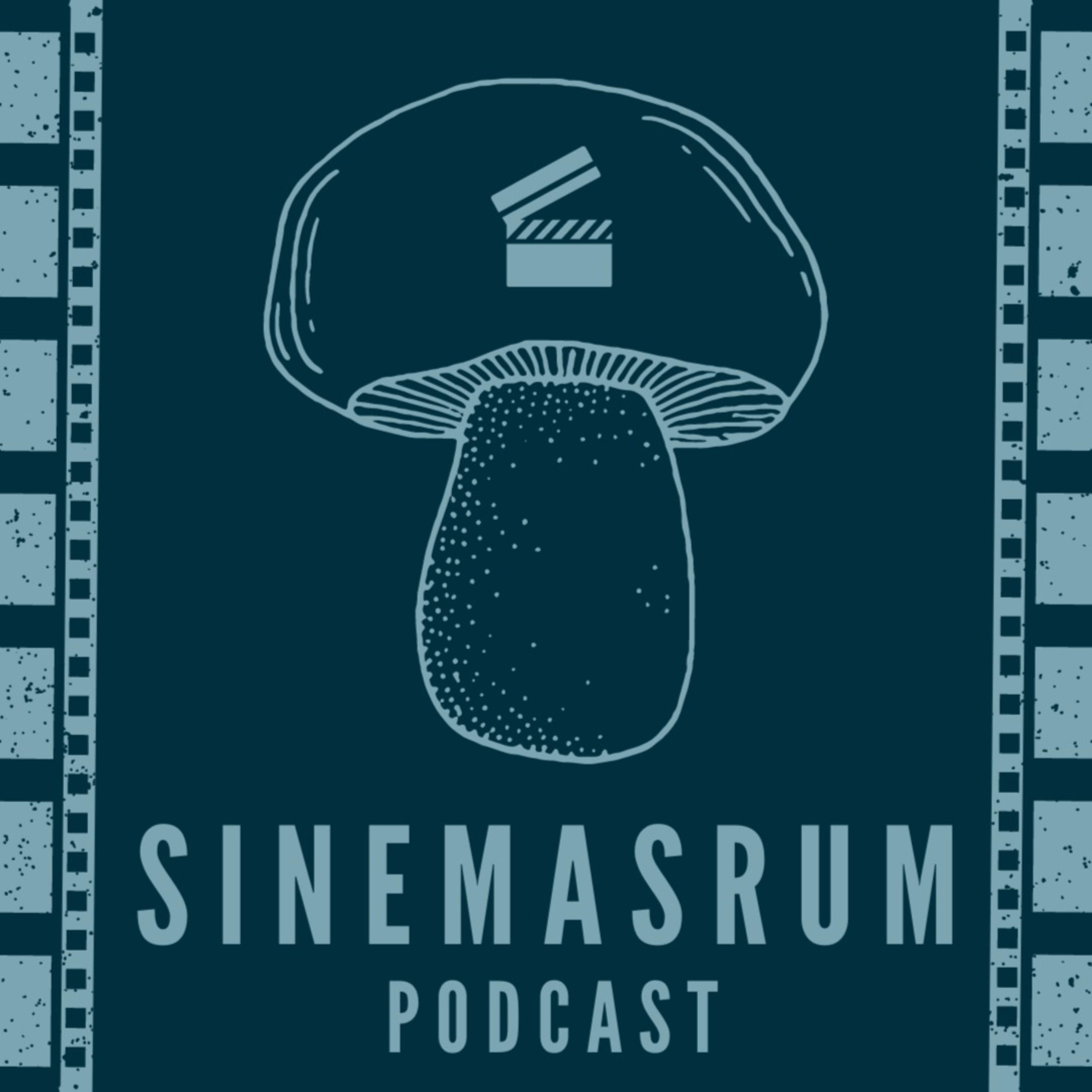 Sinemasrum Podcast