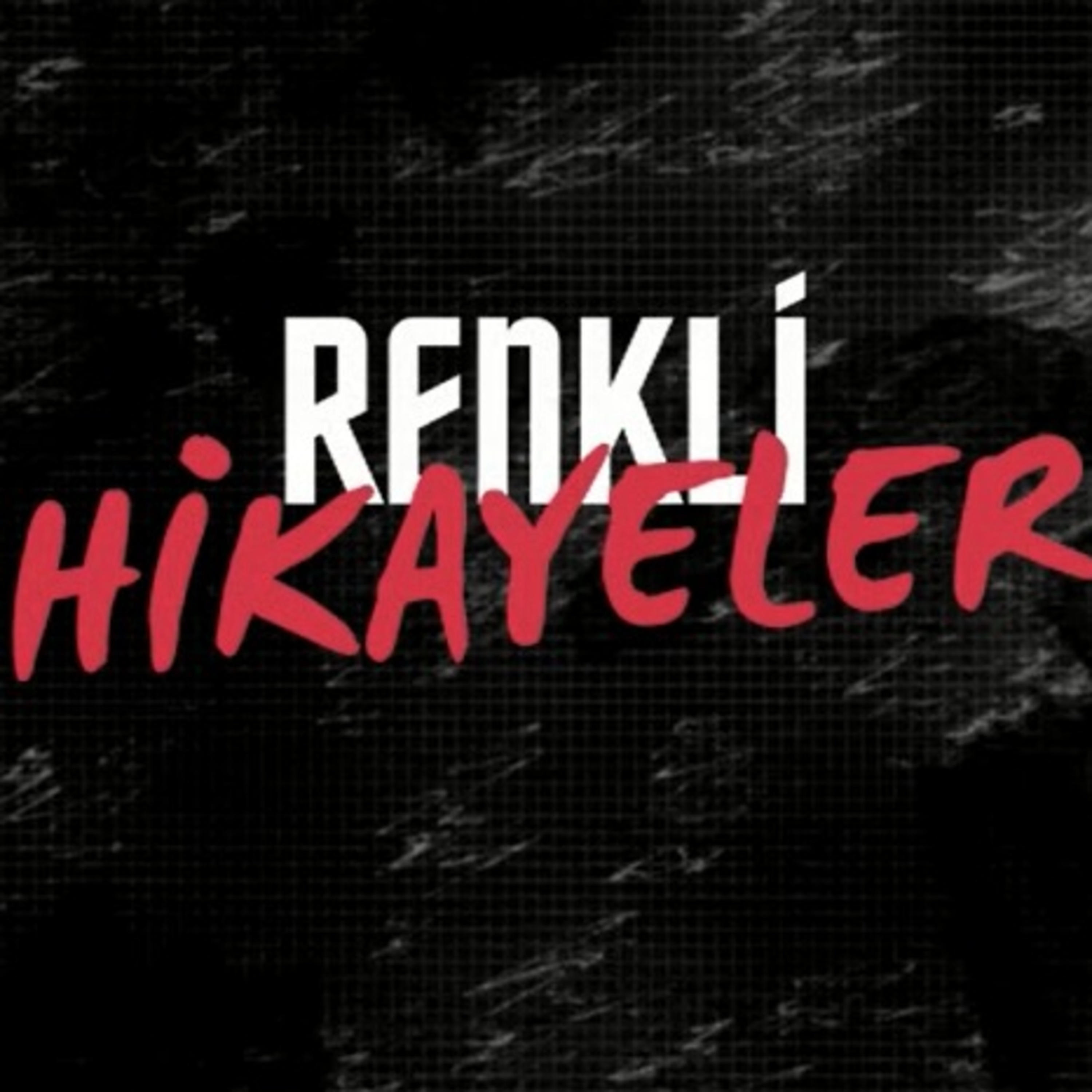 RENKLİ HİKAYELER