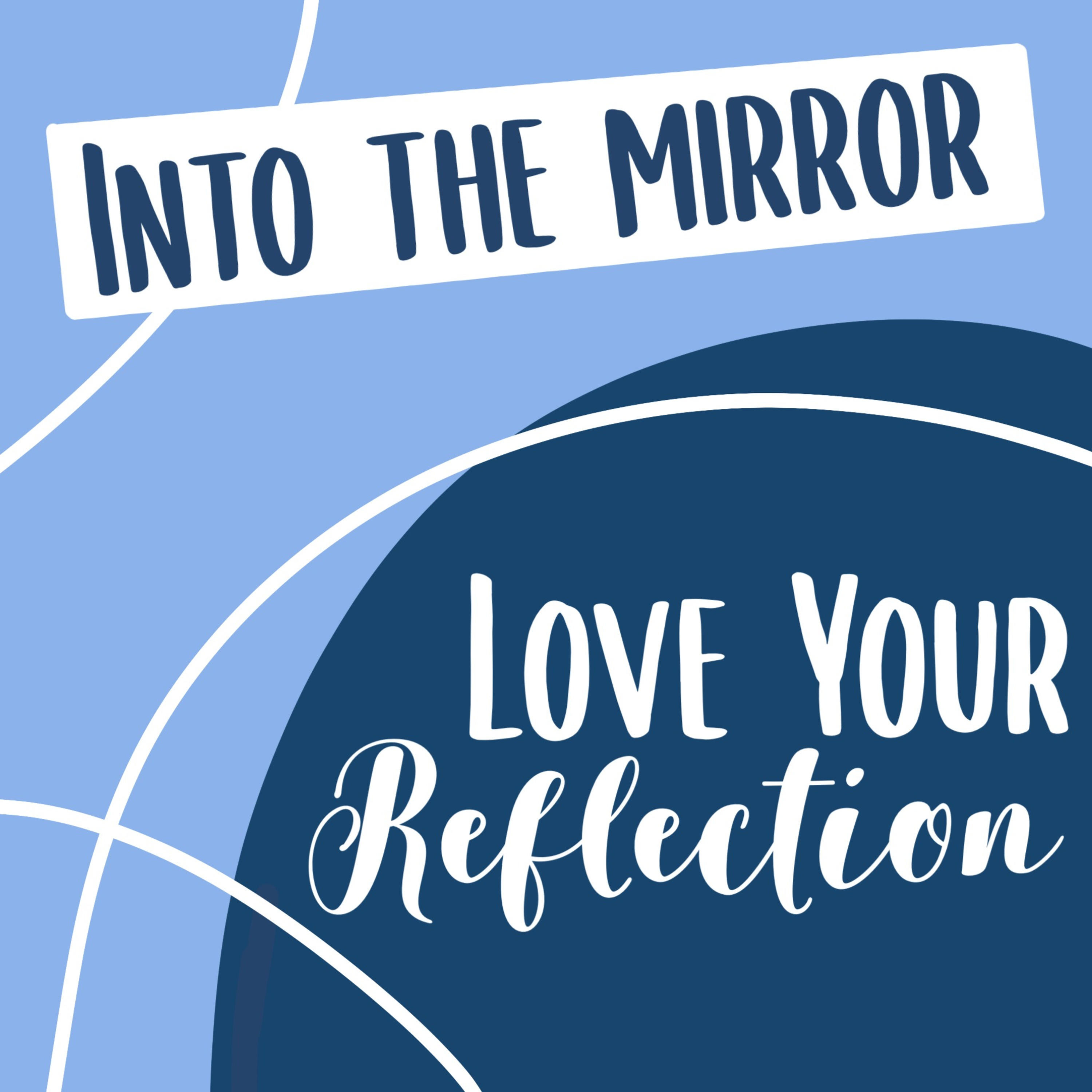 Into the Mirror