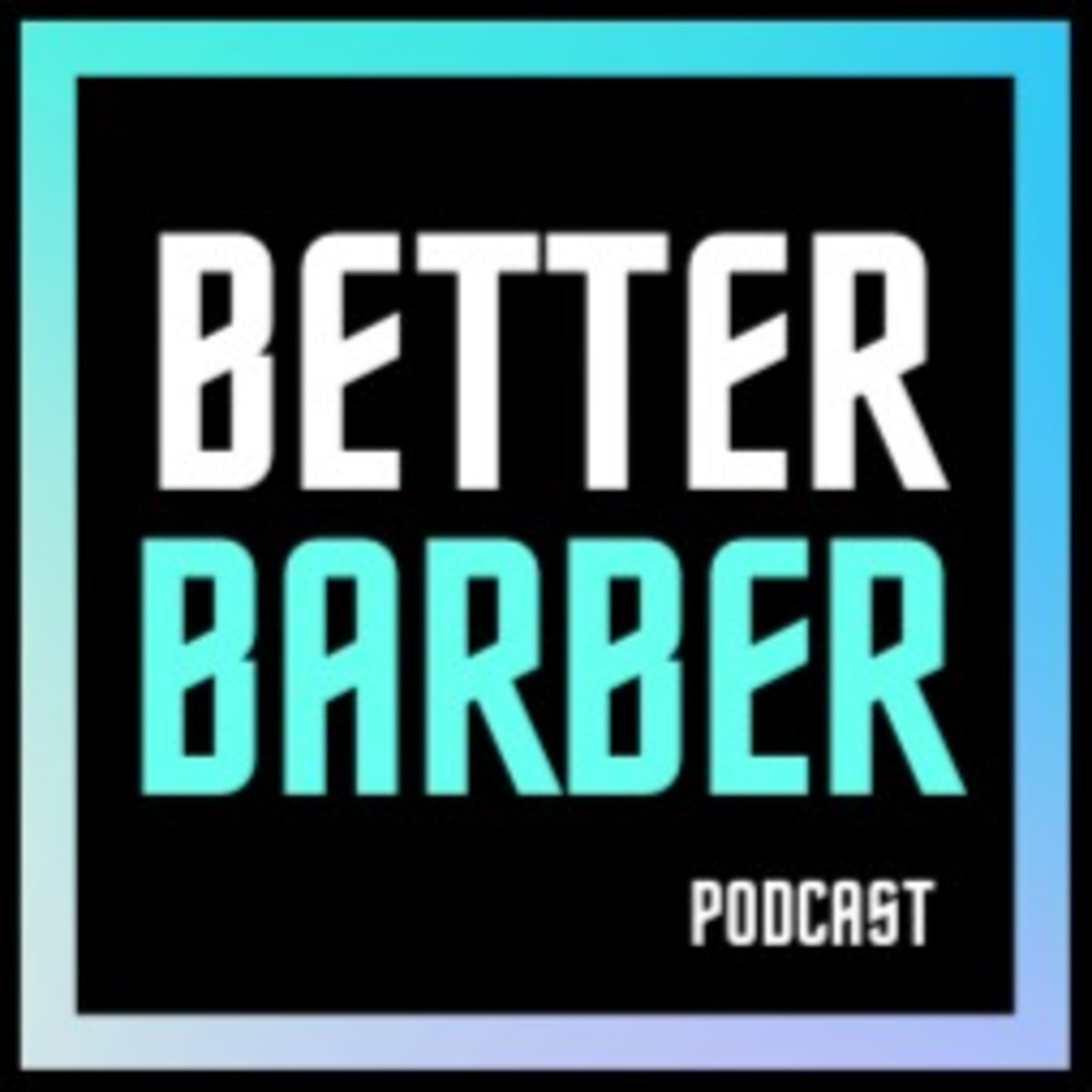 The Better Barber by Reggie Winston