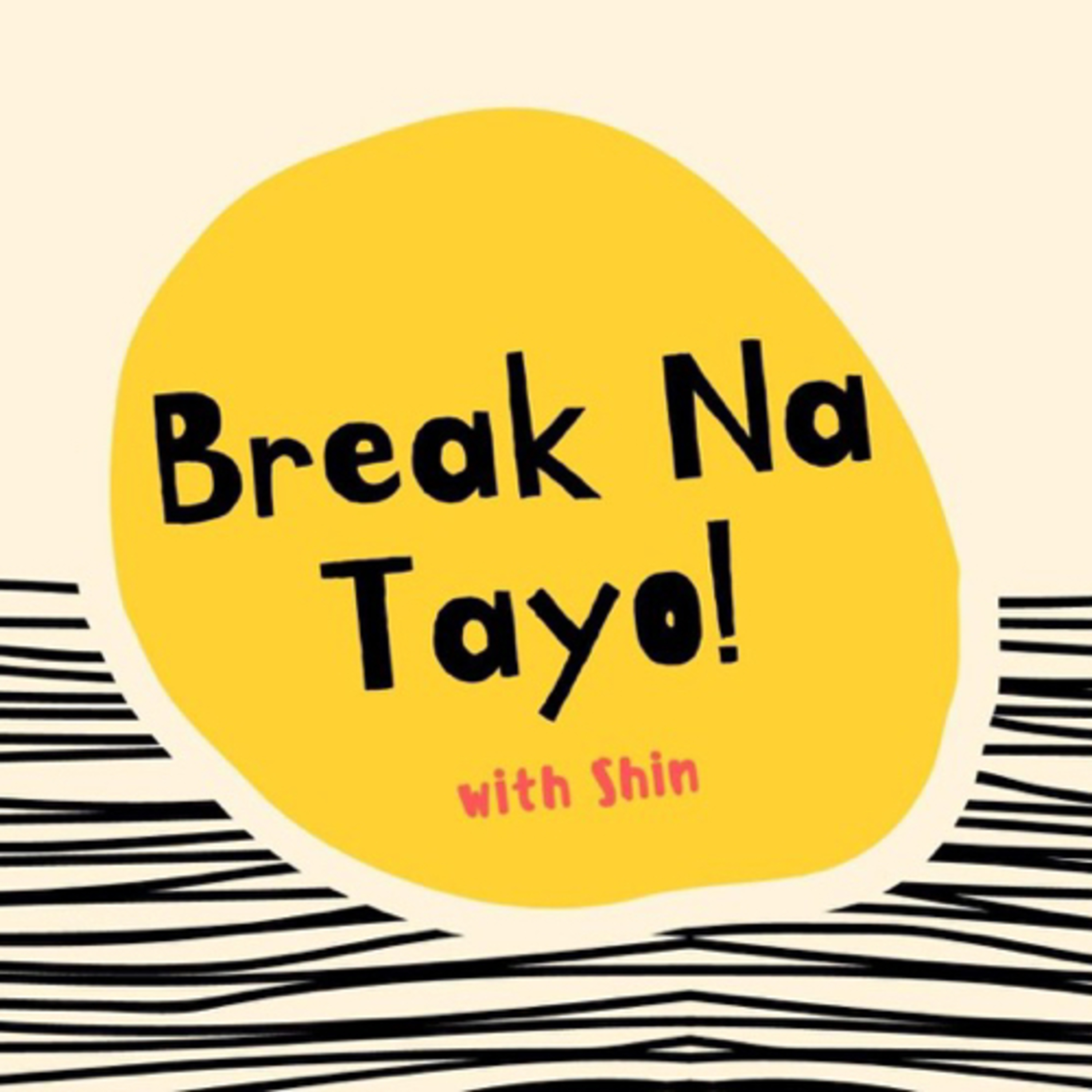 Break Na Tayo