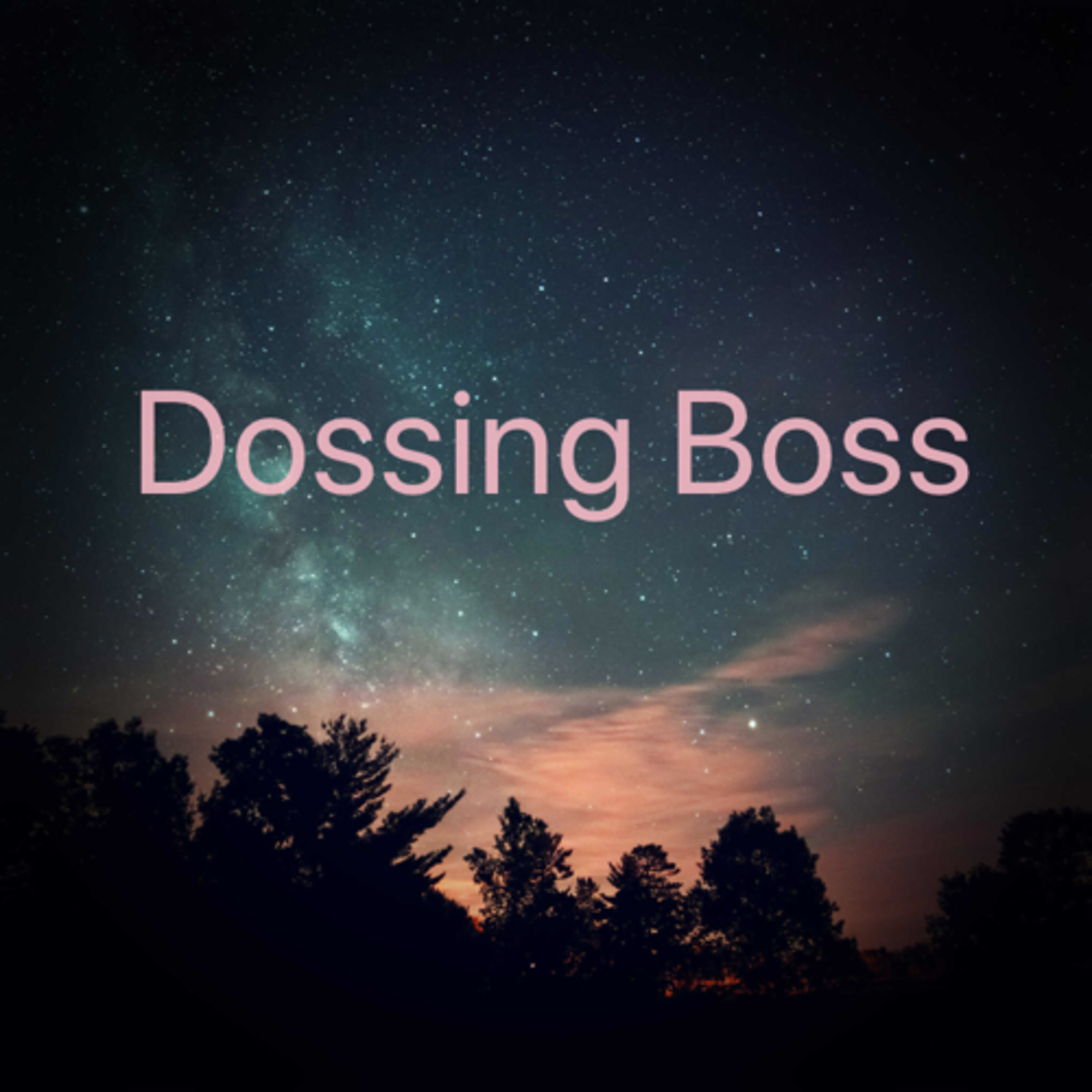Dossing Boss