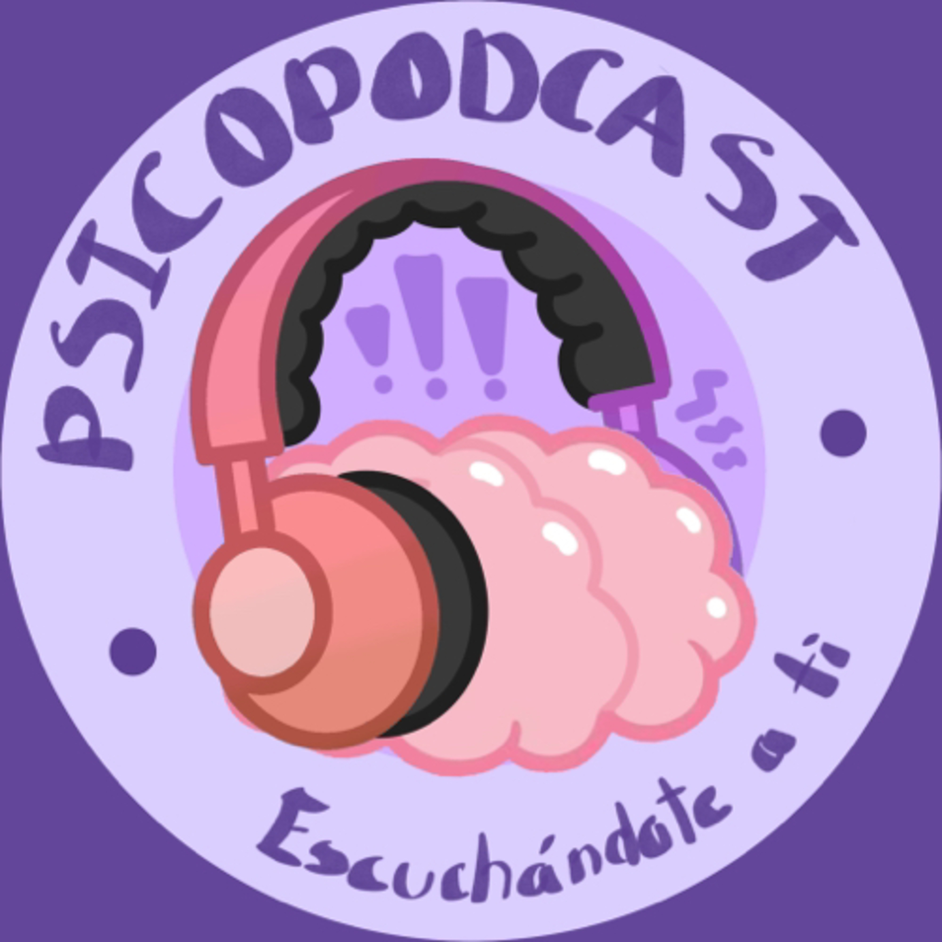 Psicopodcast: Escuchándote a ti podcast artwork