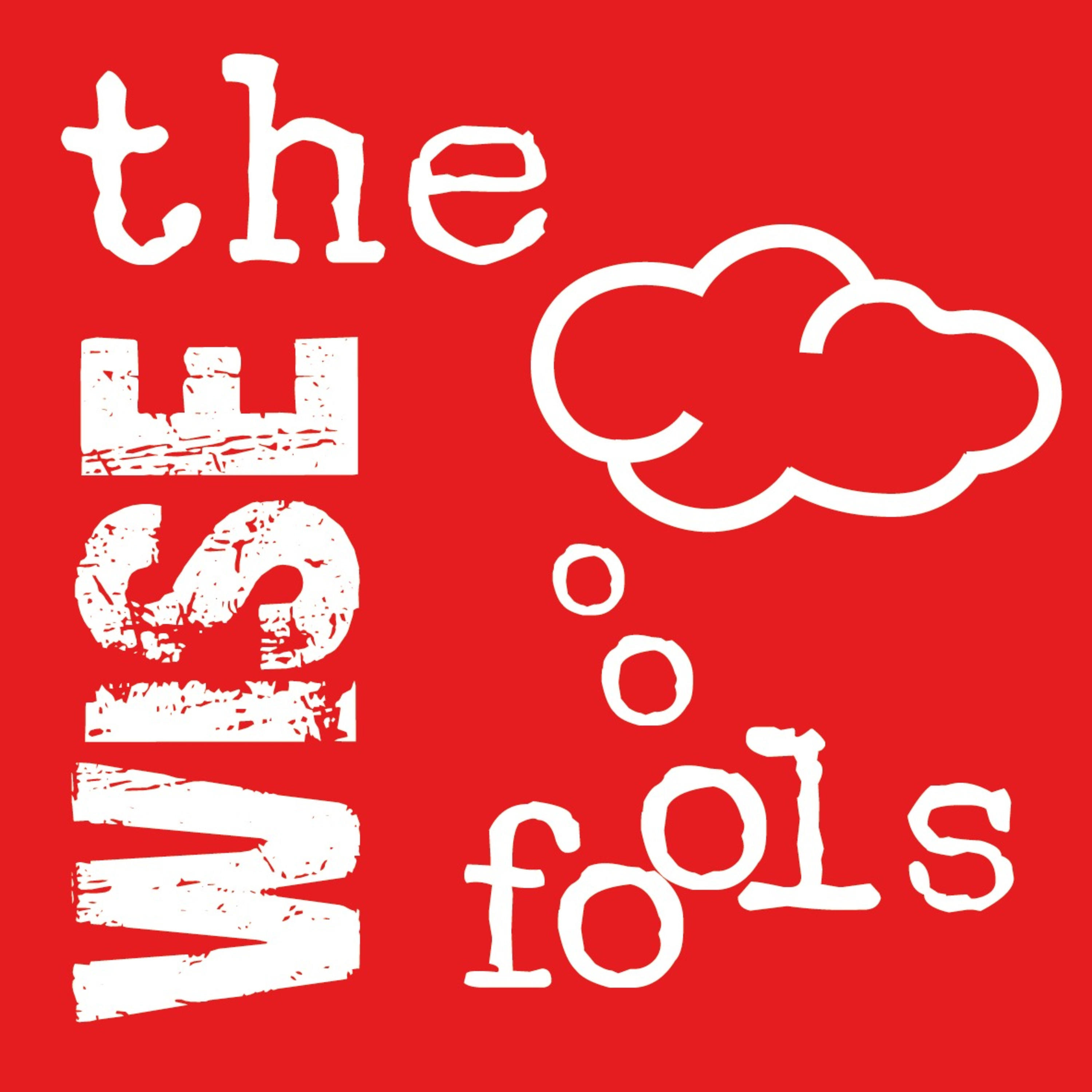 BoroManCan Presents The Wise Fools podcast artwork