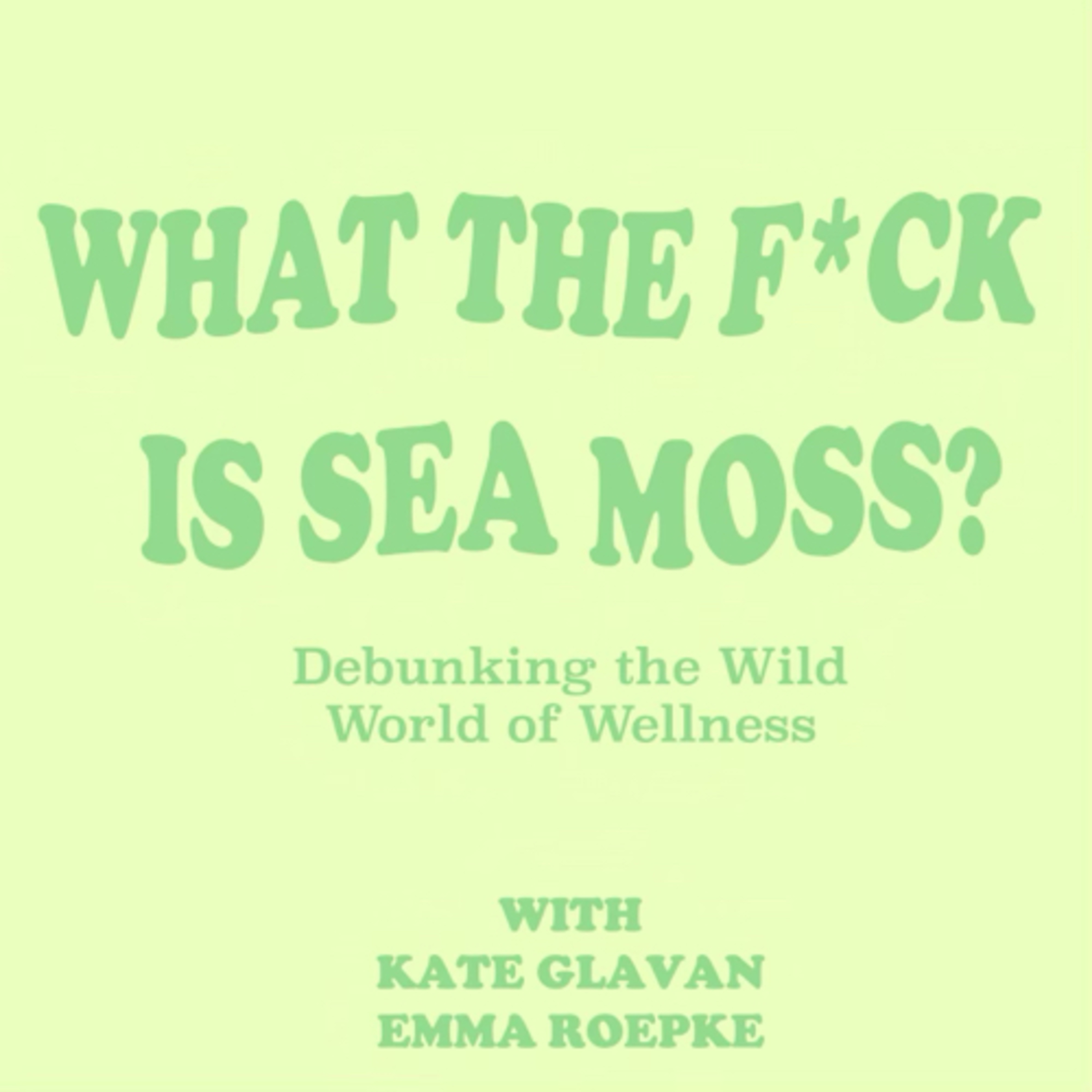 Sea Moss Girlies