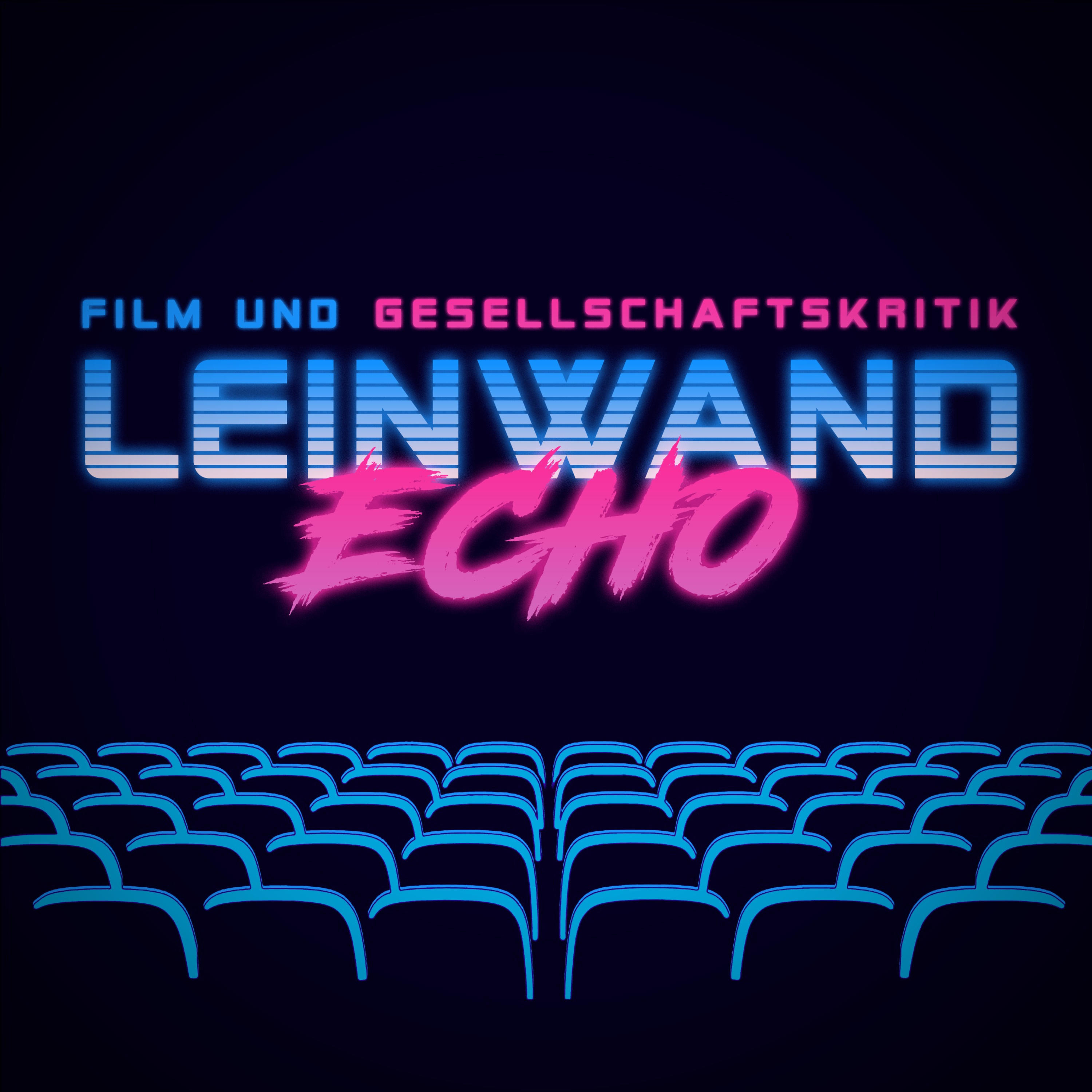 Leinwandecho – Film & Gesellschaftskritik