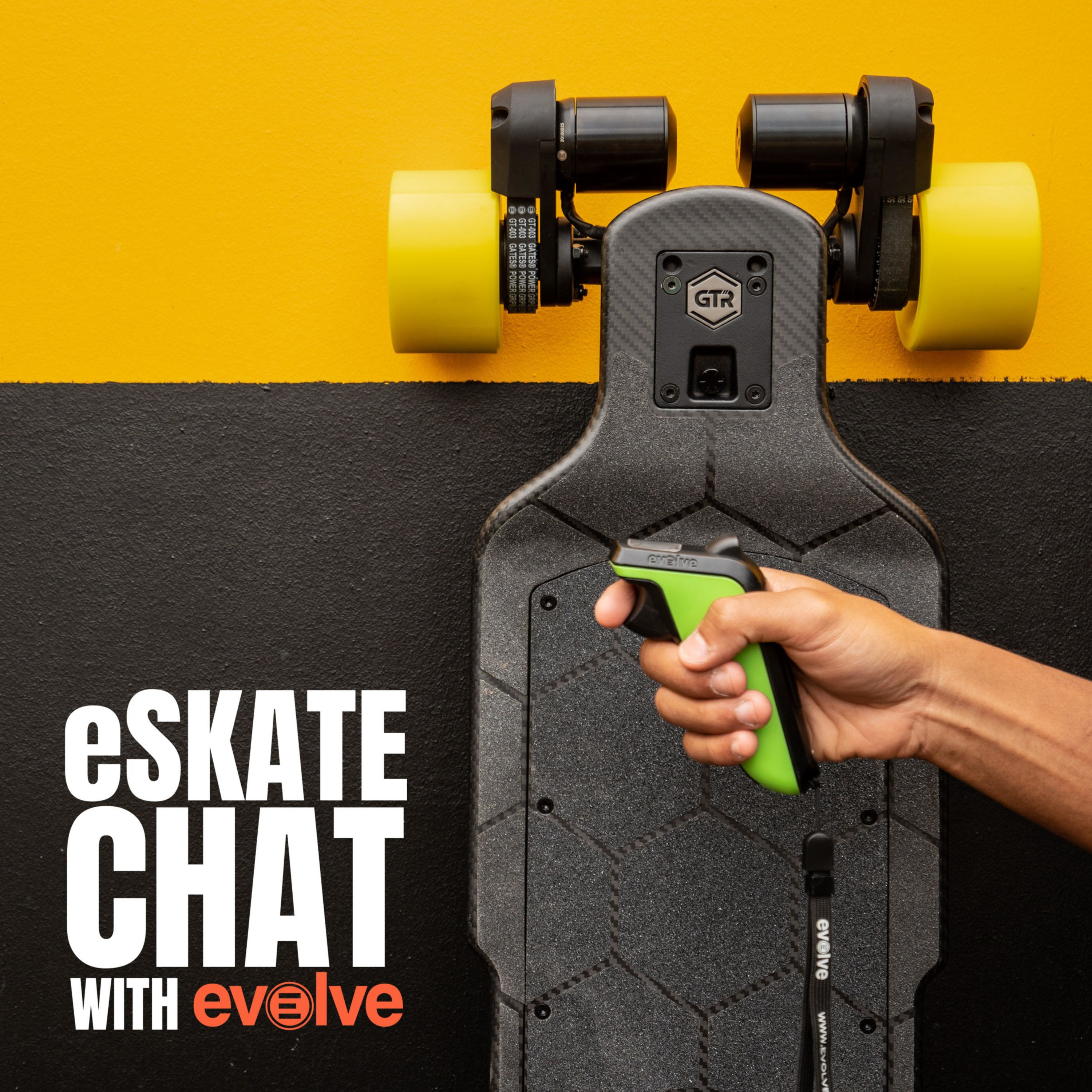 eSkate Chat with Evolve